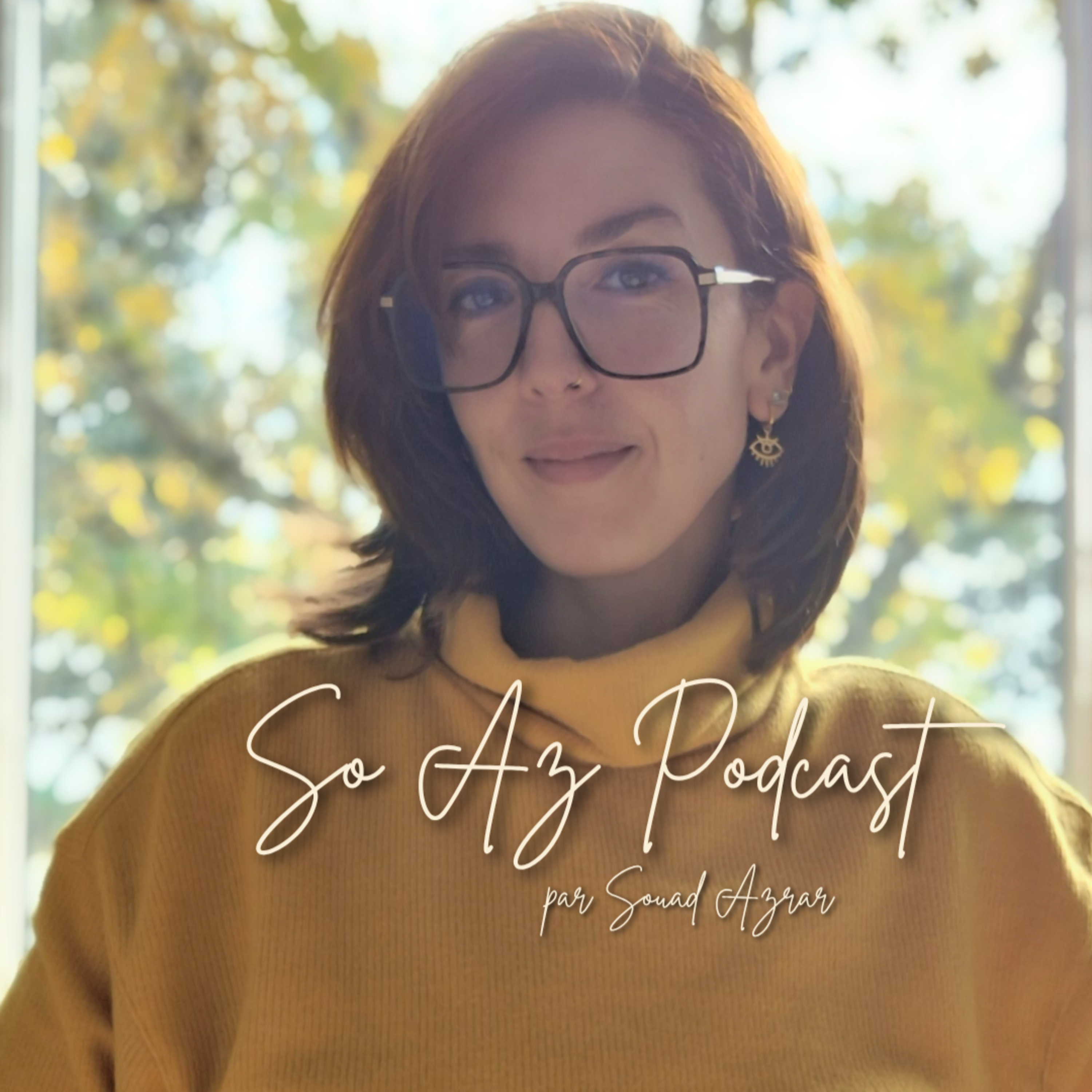 So AZ Podcast par Souad AZRAR