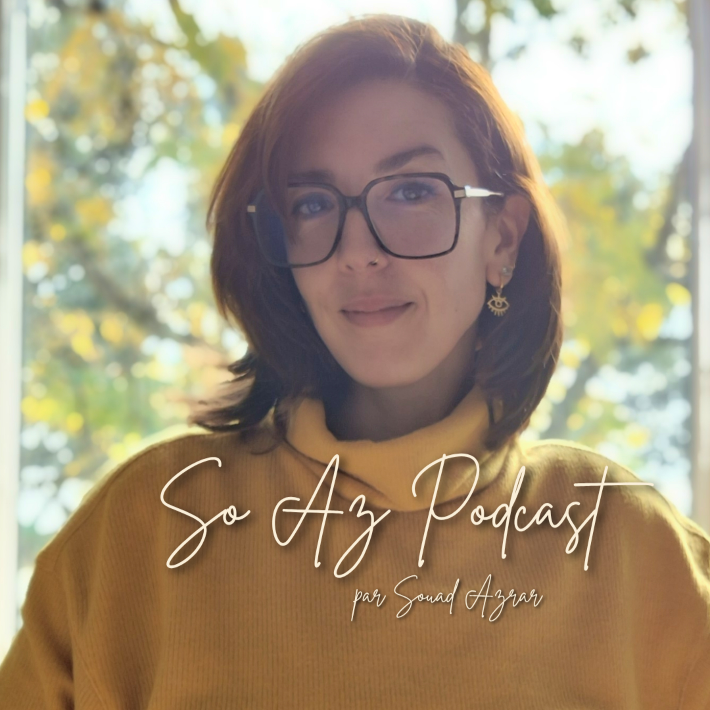 So AZ Podcast par Souad AZRAR