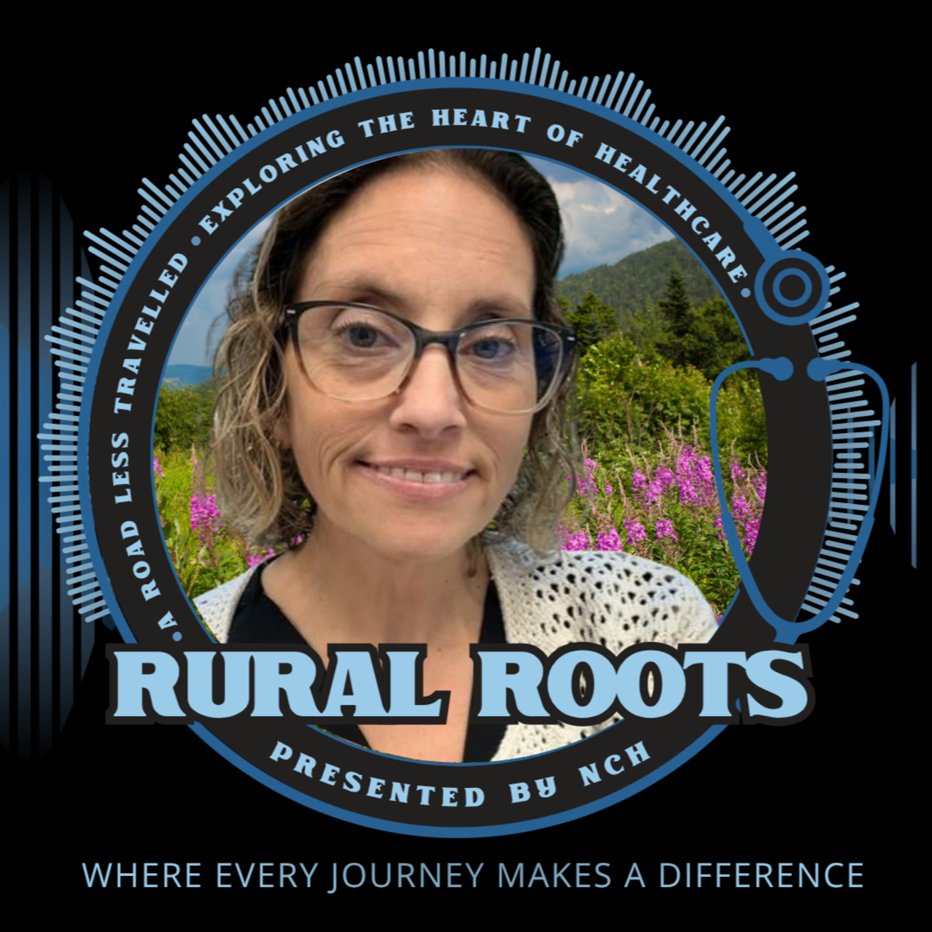 Rural Roots: A Road Less Travelled Presented by NCH- Episode 18 episode artwork