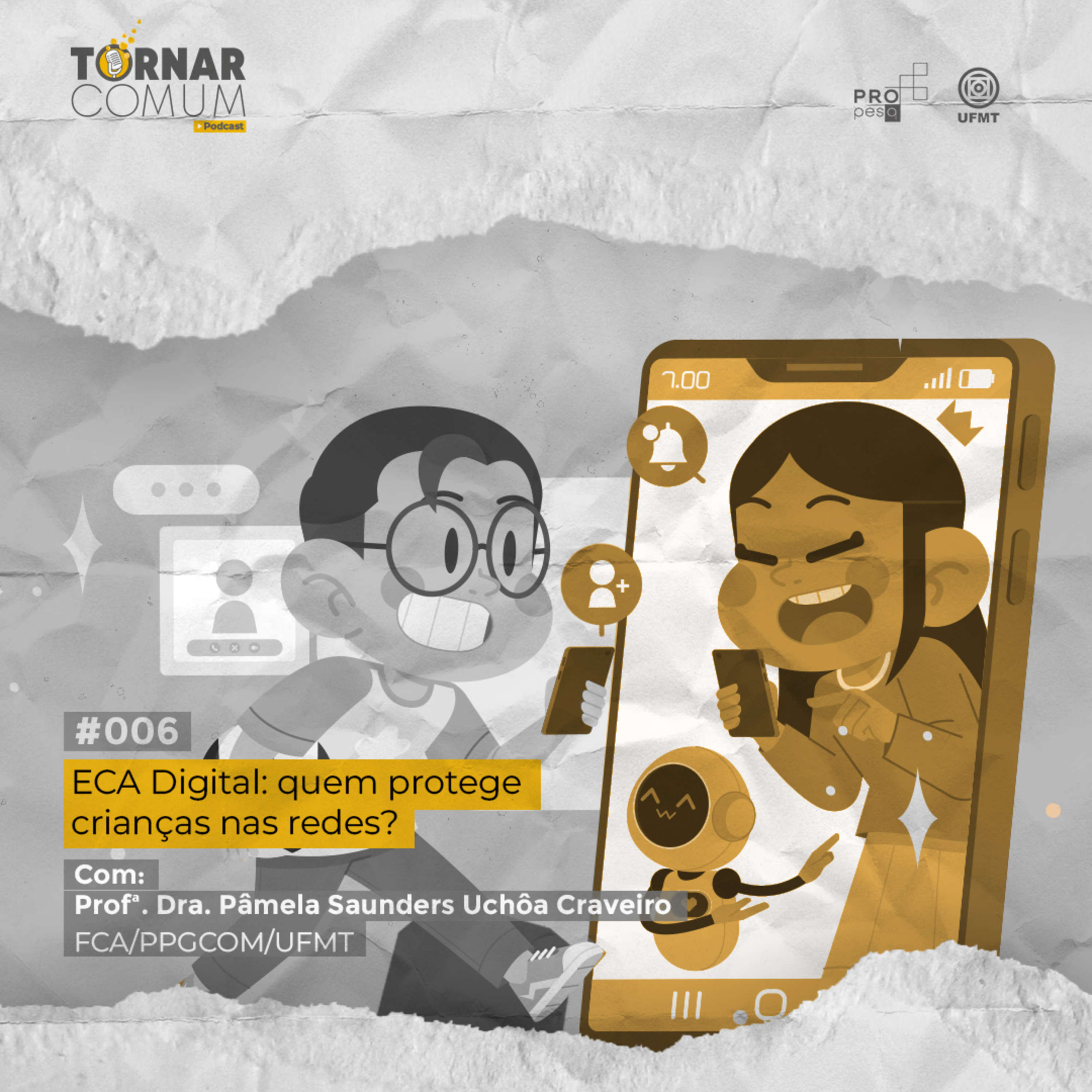 #06 - ECA Digital: quem protege crianças nas redes?