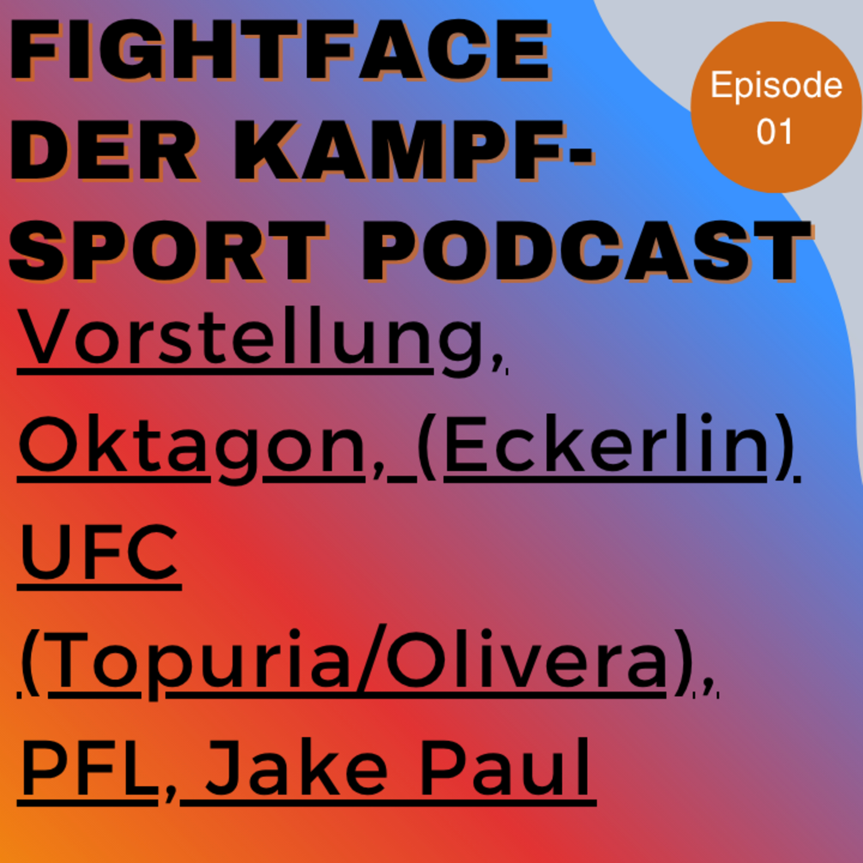 FightFace der Kampfsport Podcast