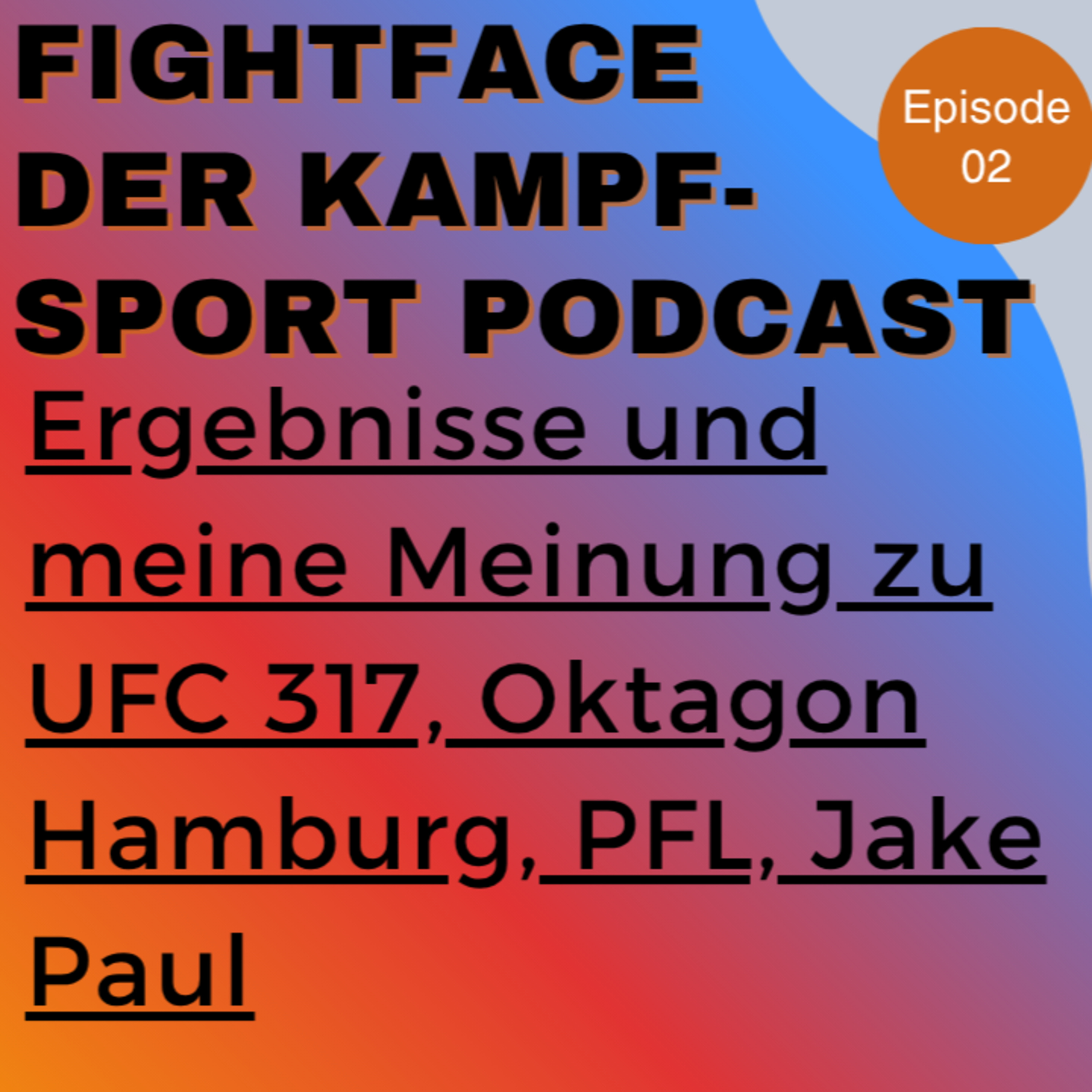FightFace der Kampfsport Podcast