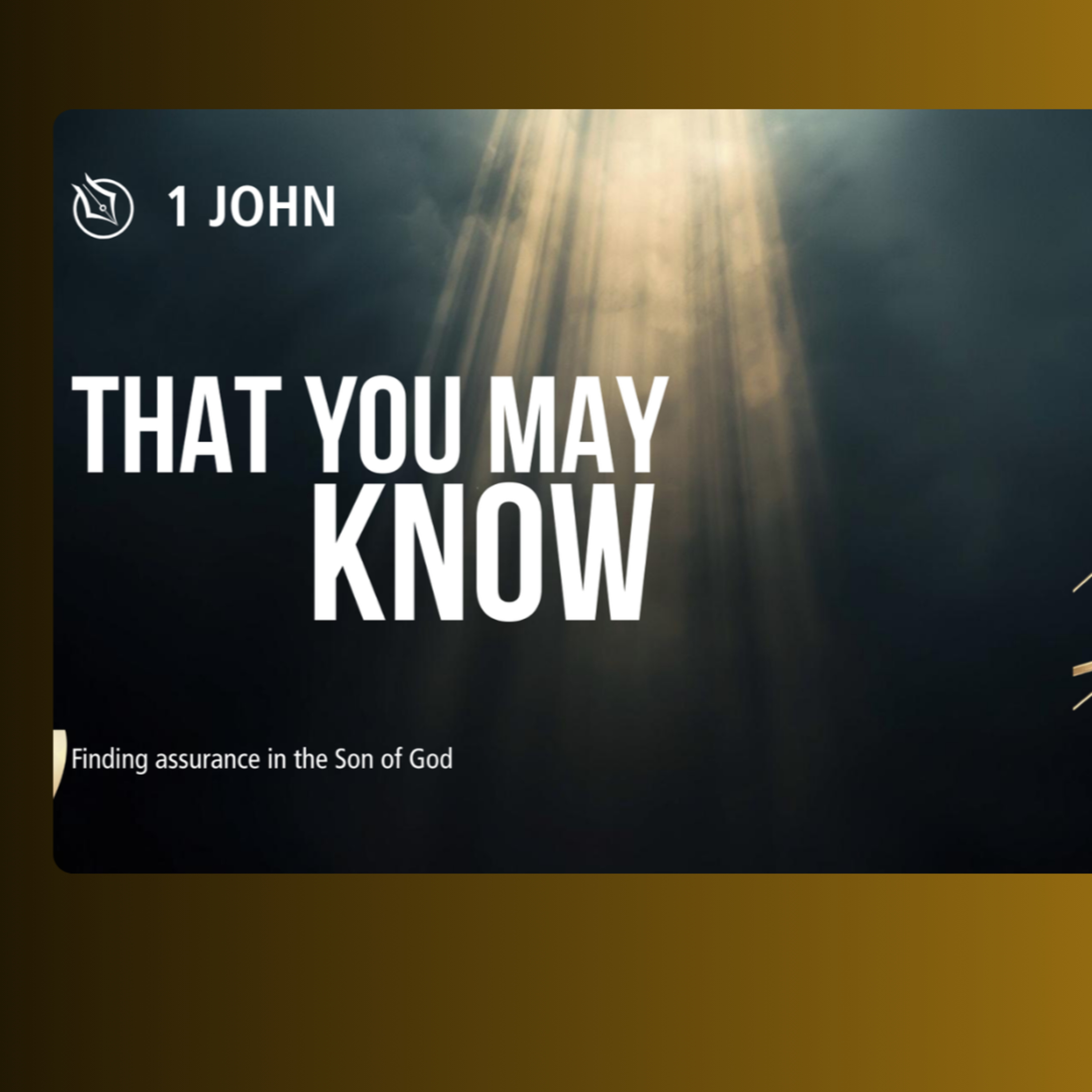That You May Know: True Fellowship and Full Joy in Christ | 1 John 1:1–4 episode artwork