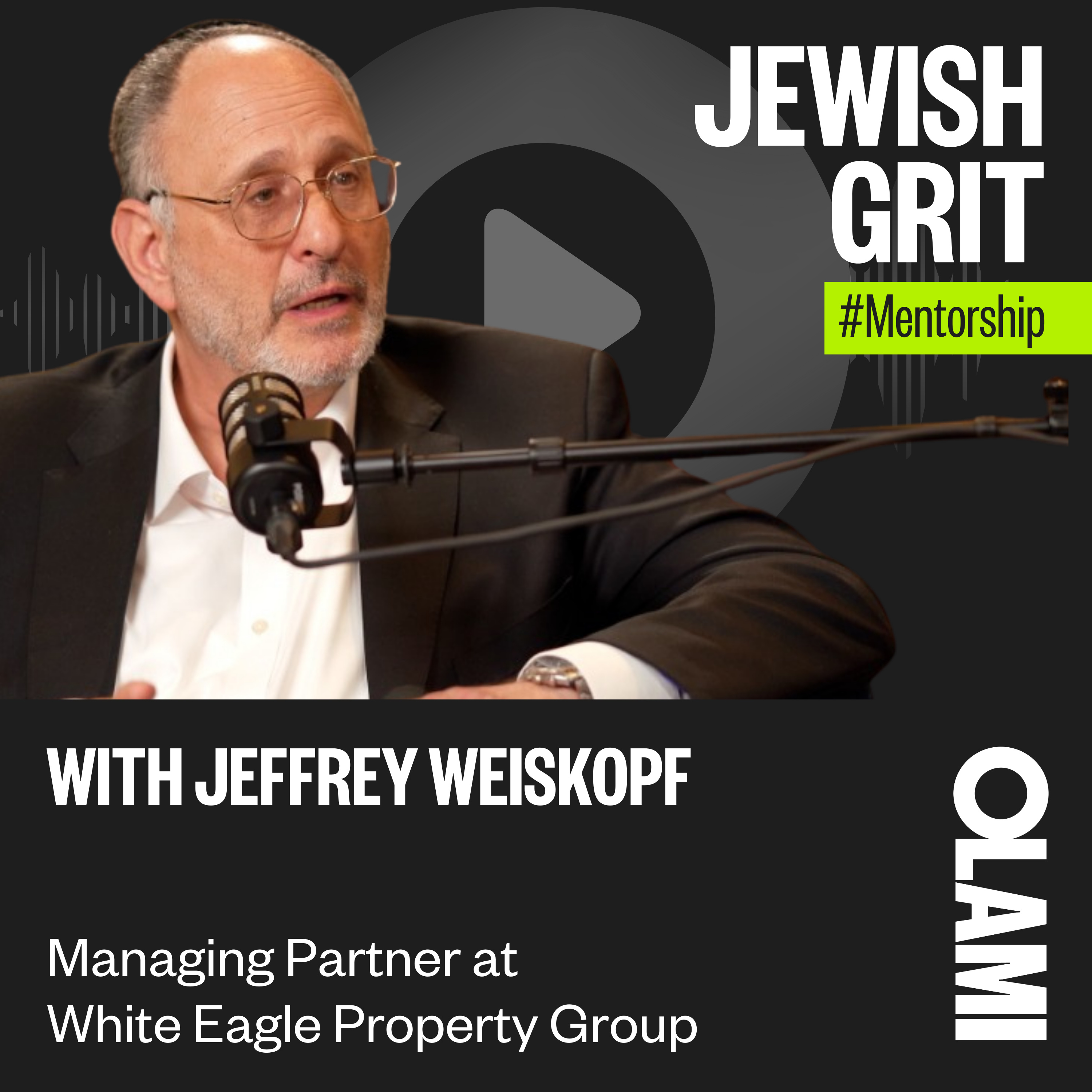 🎙️ On career pivots, choosing your partner and Jewish responsibility | Jeff Weiskopf - Episode 1 episode artwork