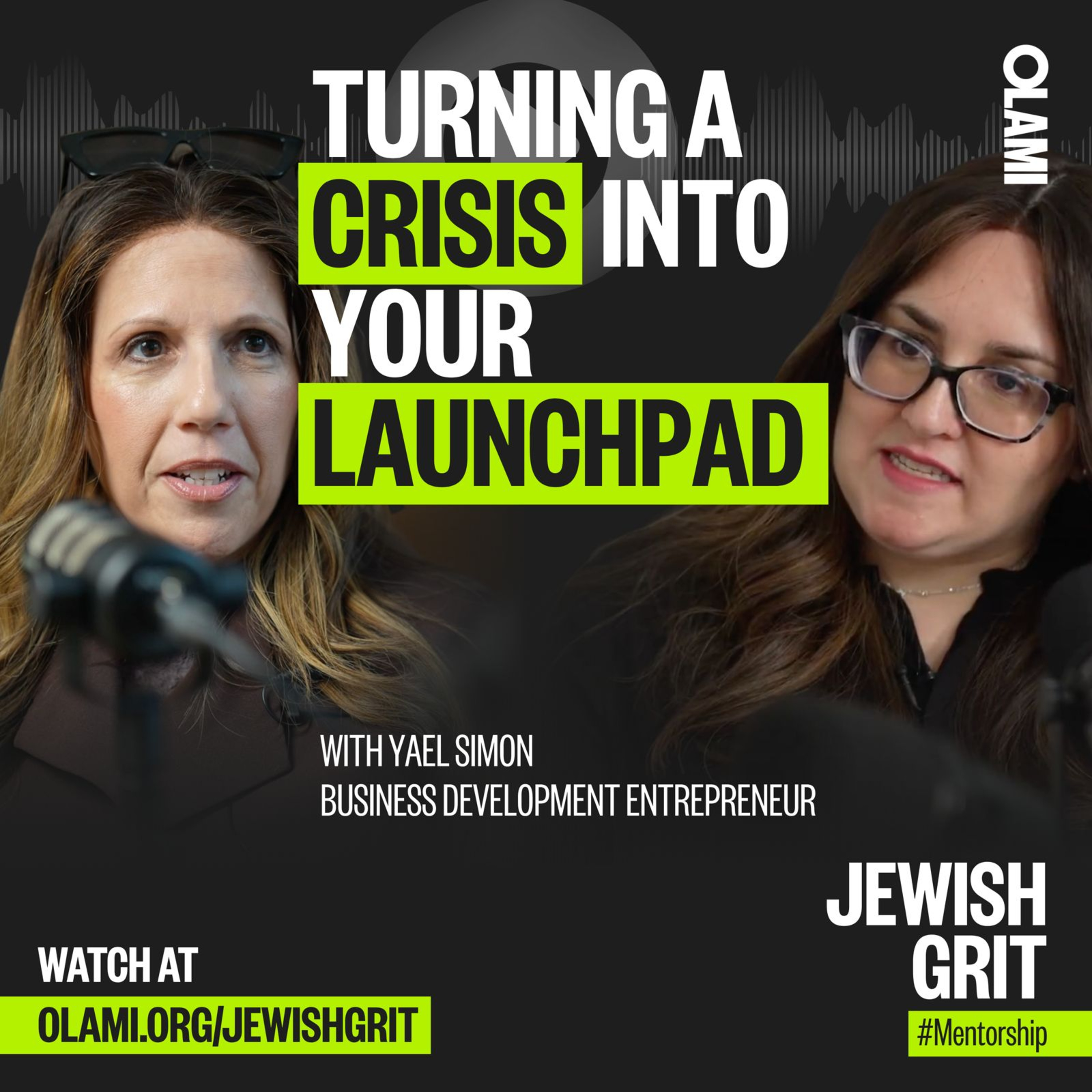 🎙️ Turning a Crisis into your Launchpad - Yael Simon -Episode 39 episode artwork