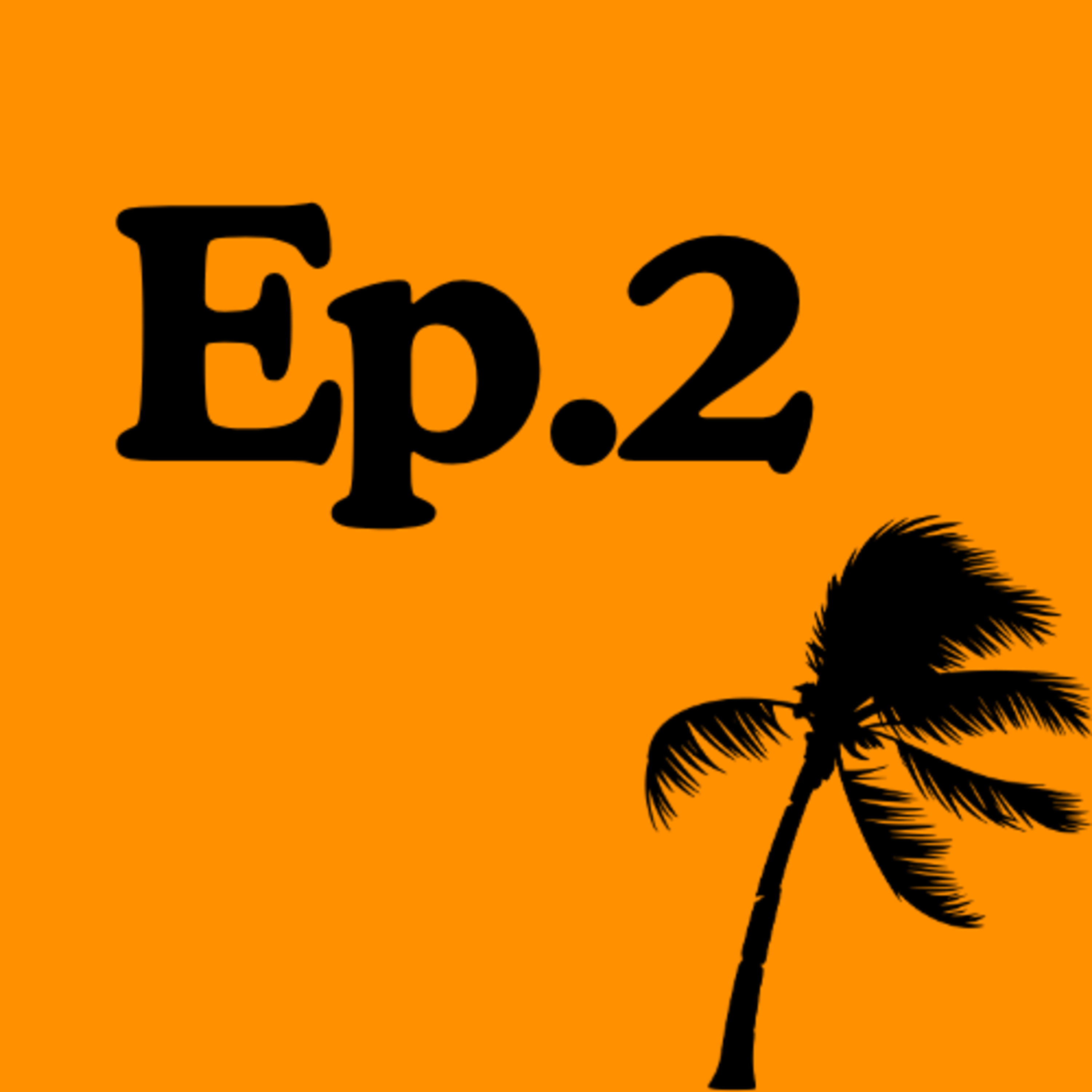 Ep.2 Come With The Wind episode artwork