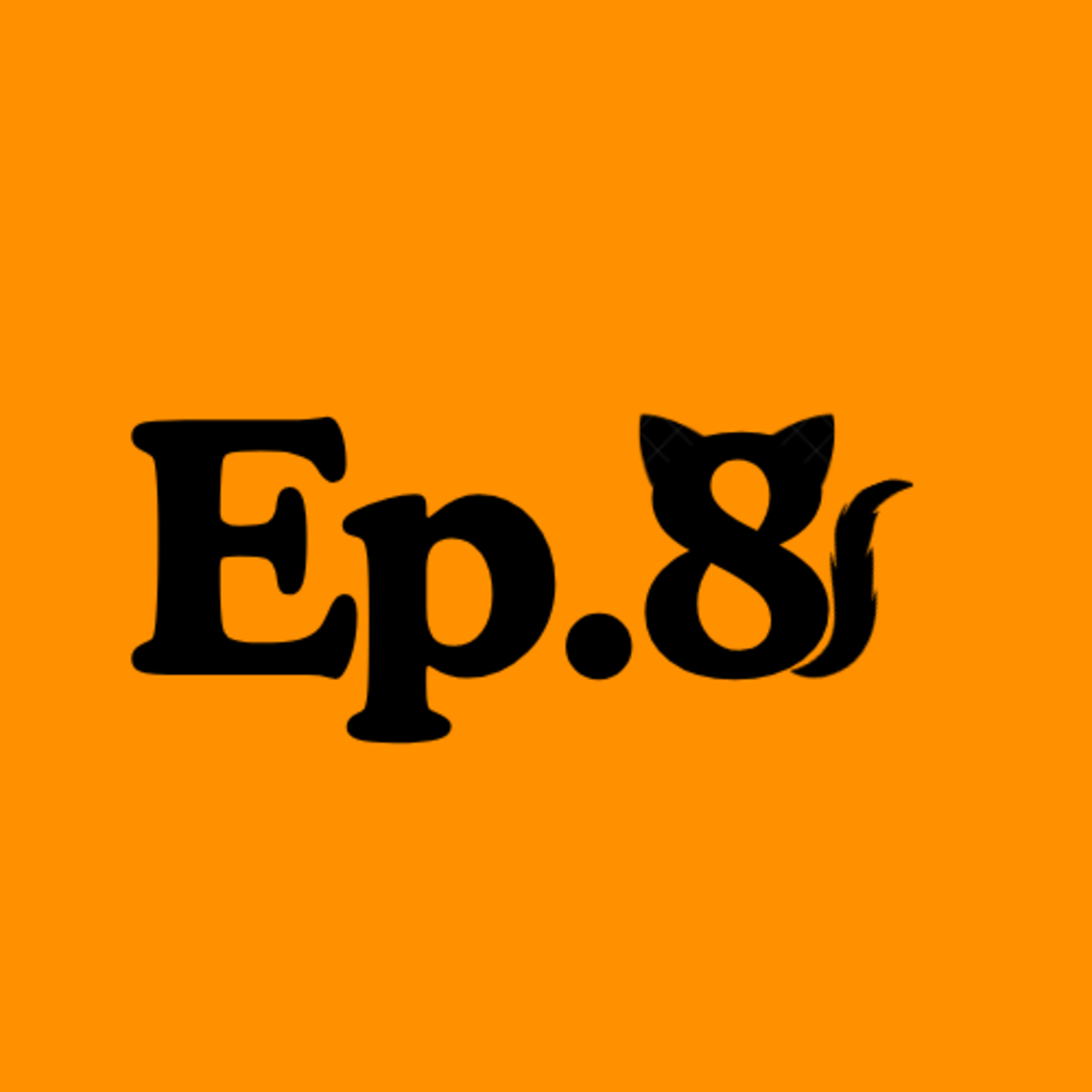 Ep.8 Heavy Petting Zoo episode artwork