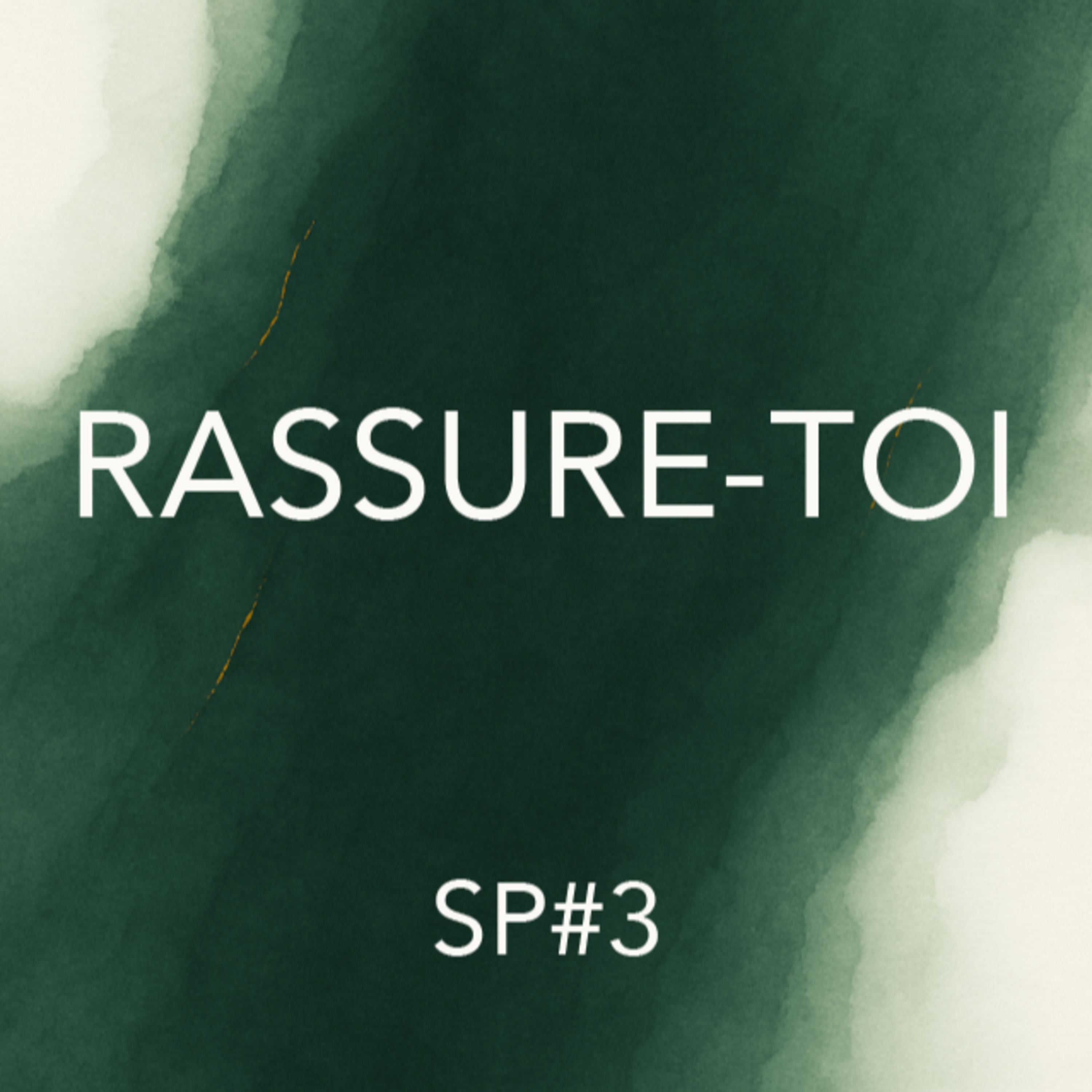 Souffle présent #3 — Se rassurer malgré les doutes episode artwork