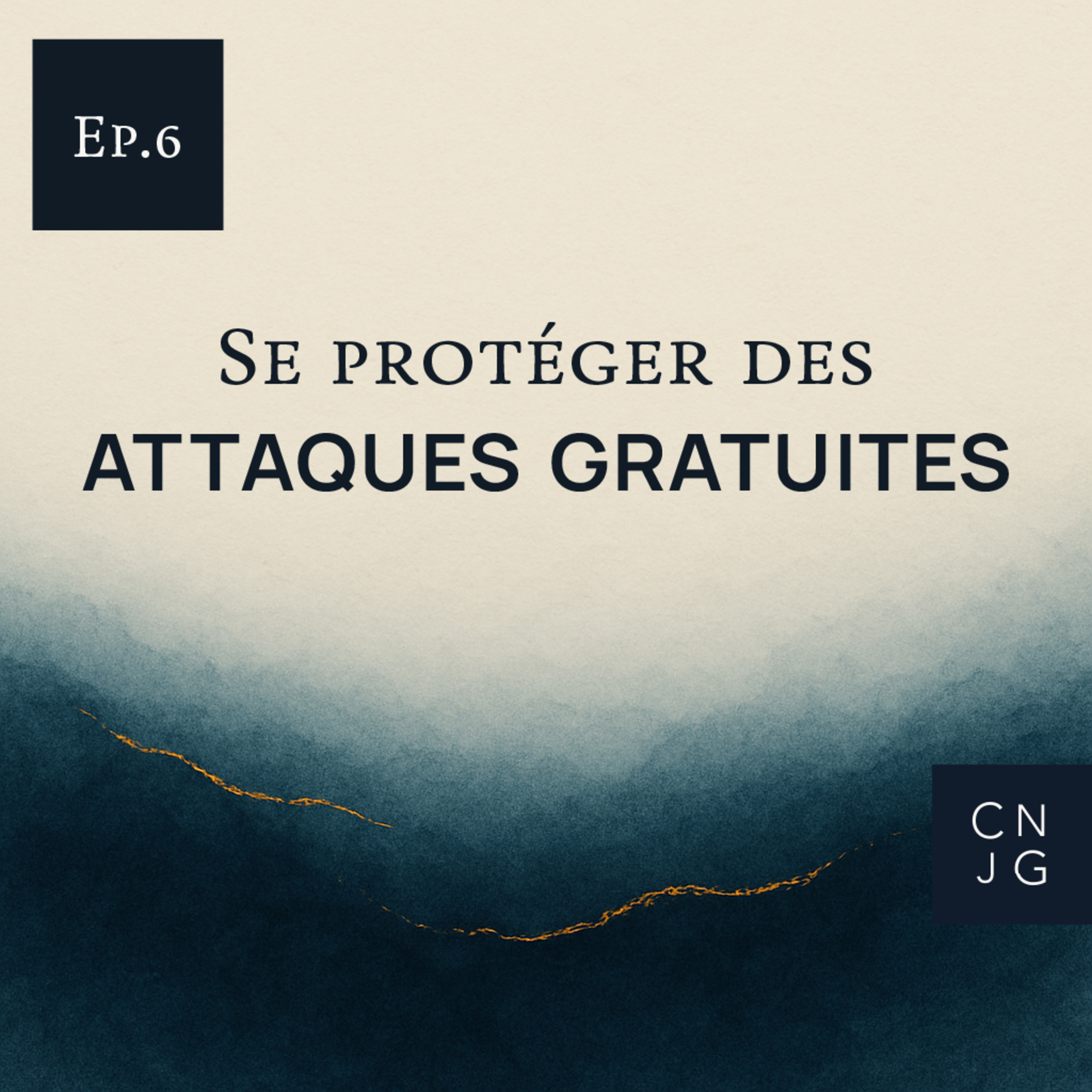 Se protéger des attaques gratuites episode artwork
