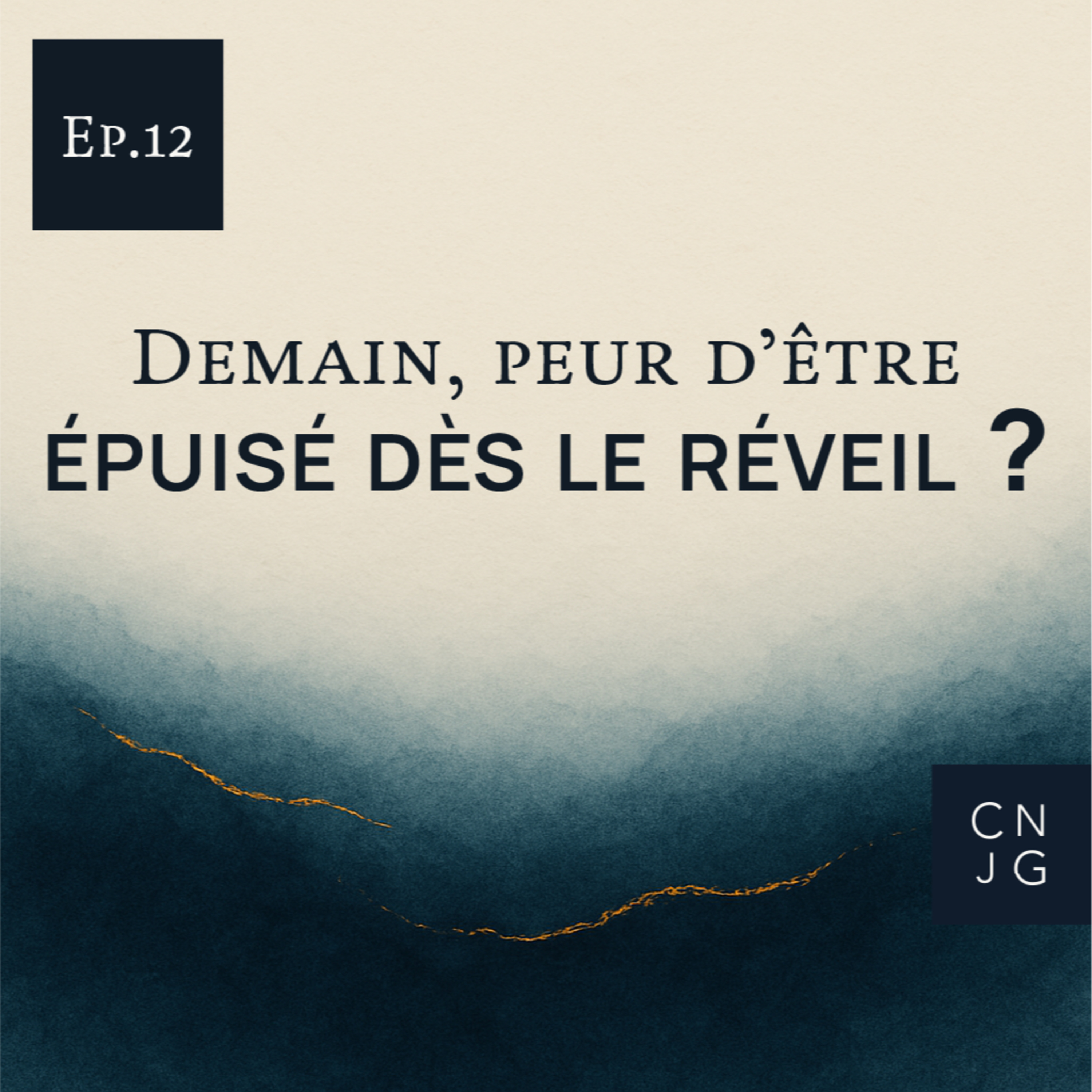 Demain, peur d’être épuisé dès le réveil ? episode artwork