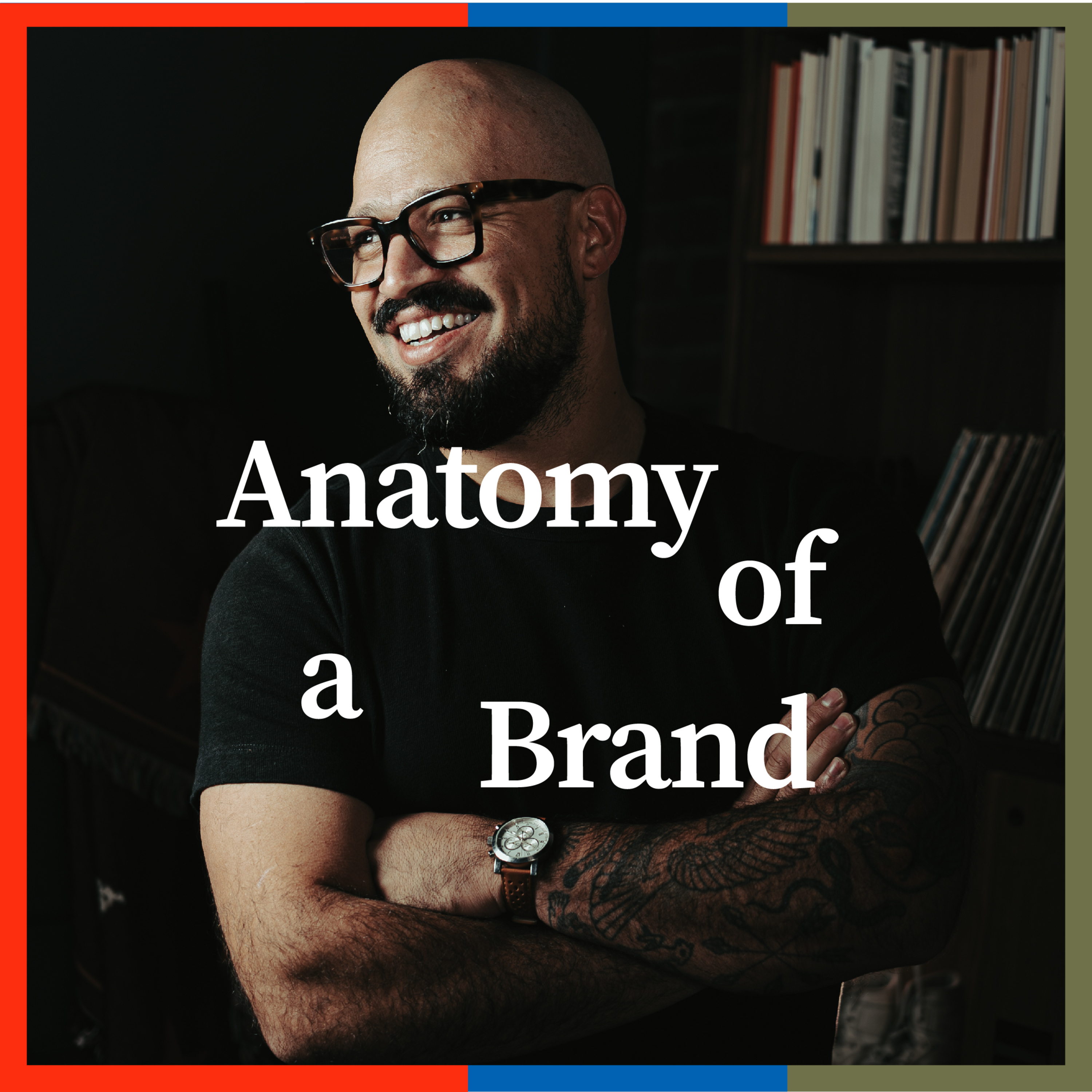 Anatomy of a Brand Podcast With Chris Cruz