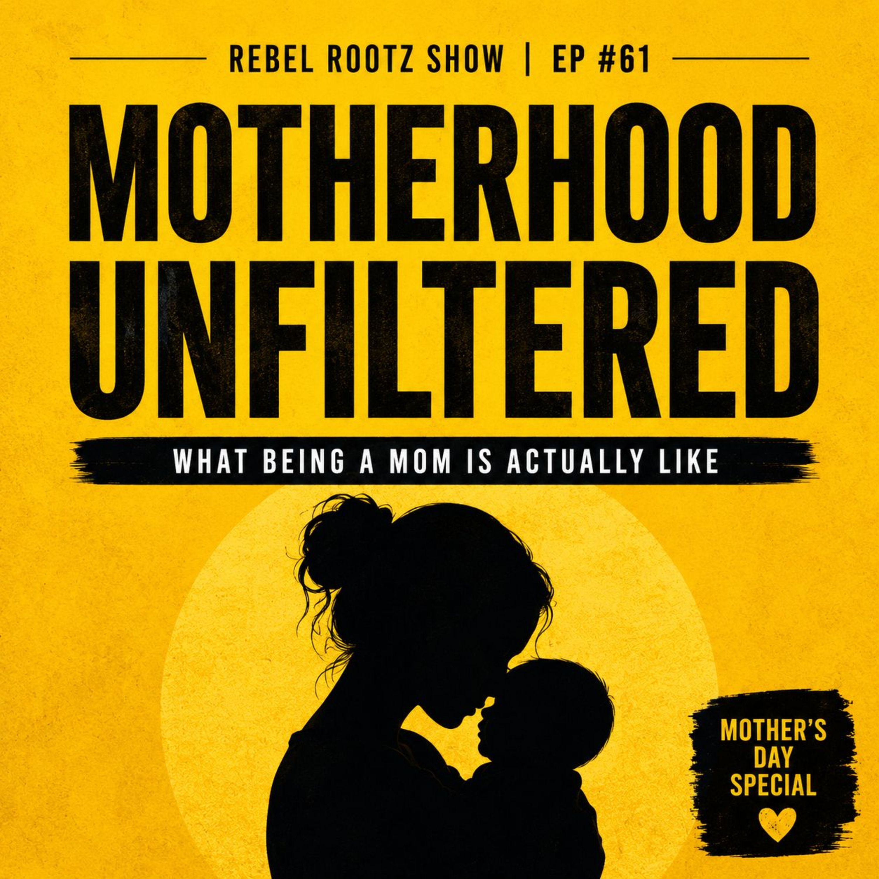 Motherhood Unfiltered: What Being a Mom Is Actually Like w/ Shelby, Gina, and Janet (EP #61) episode artwork