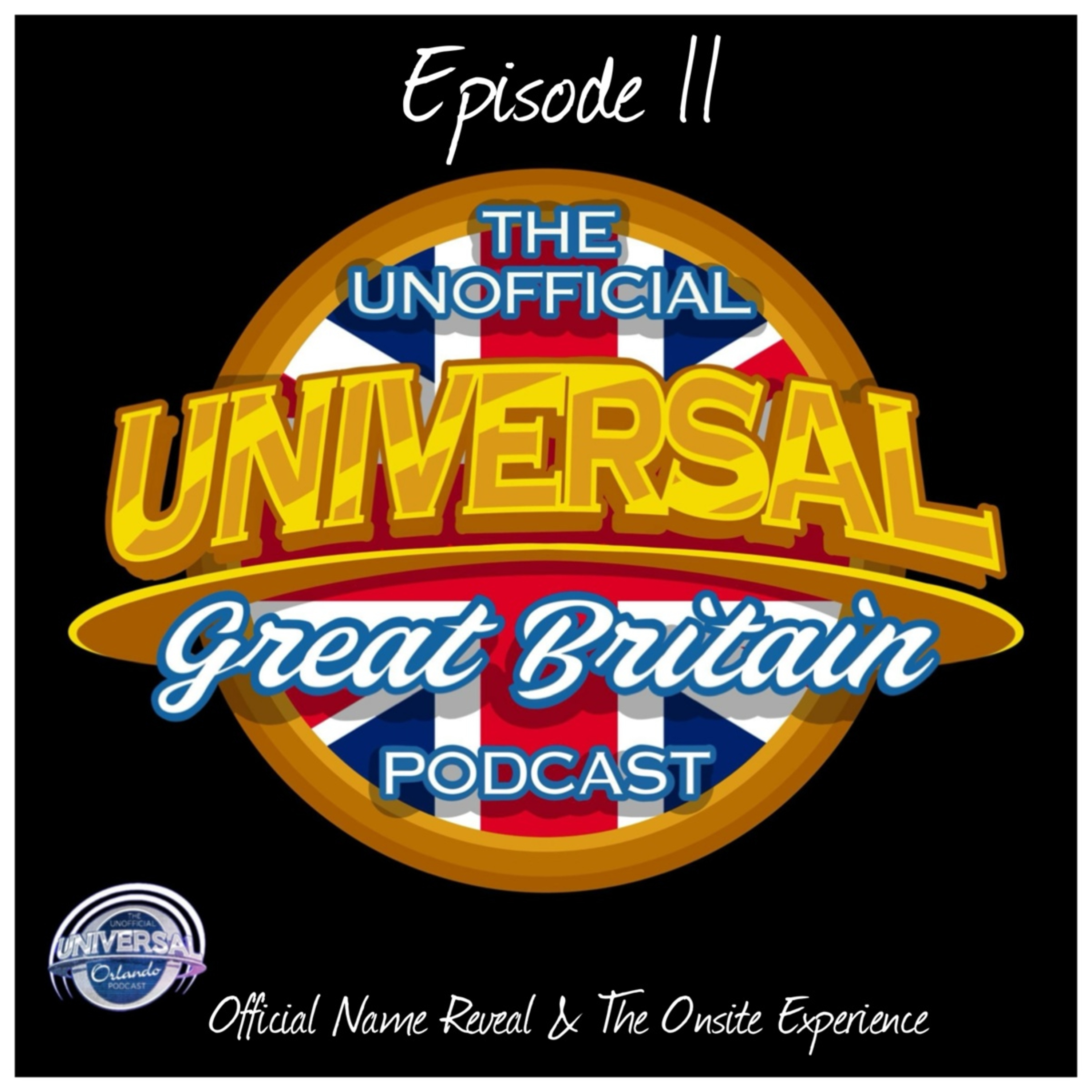 UUGBP #11 - Official Name Reveal & The On-Site Experience episode artwork