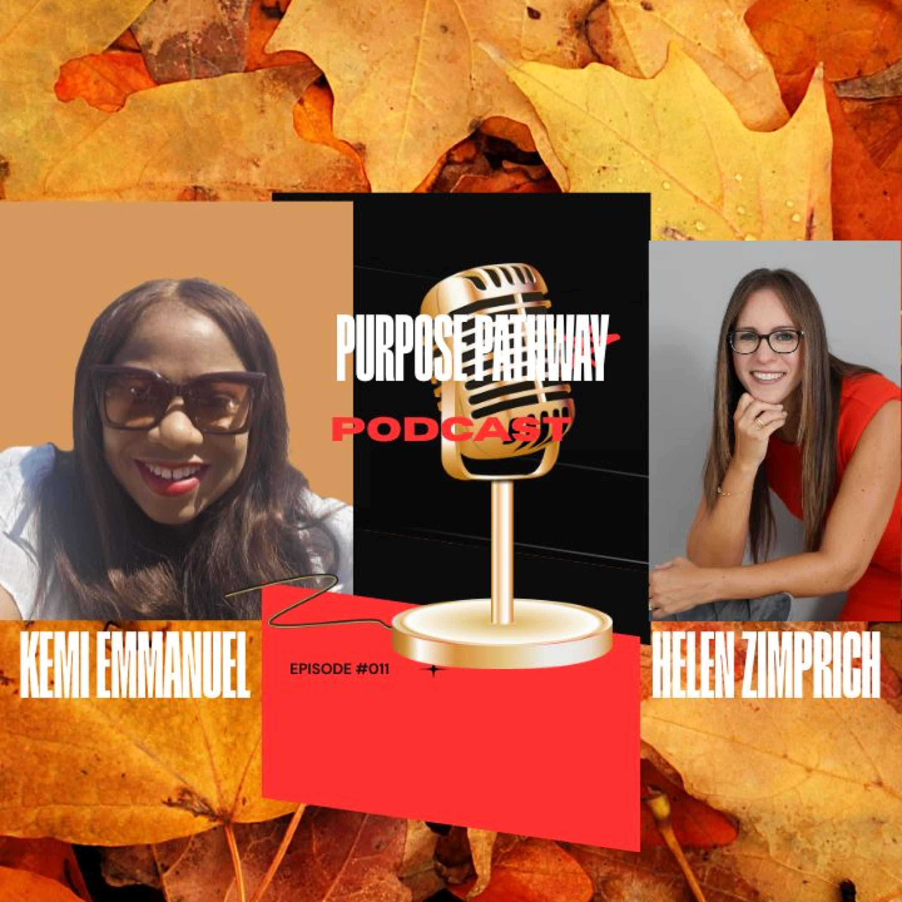 The Purpose Pathway: “Healing, Wholeness and Having a Voice: