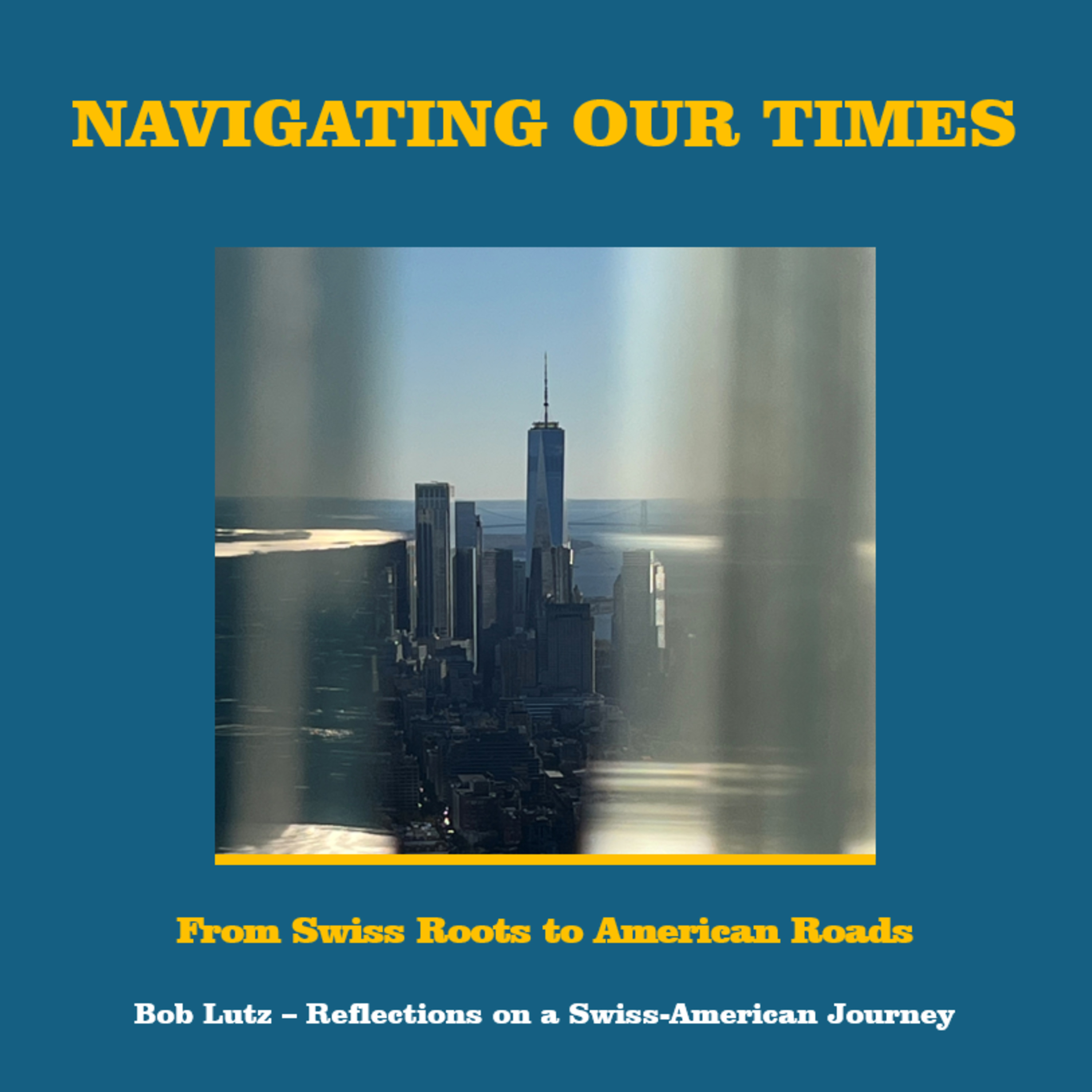 From Swiss Roots to American Roads: Bob Lutz - Reflections on a Swiss-American Journey episode artwork