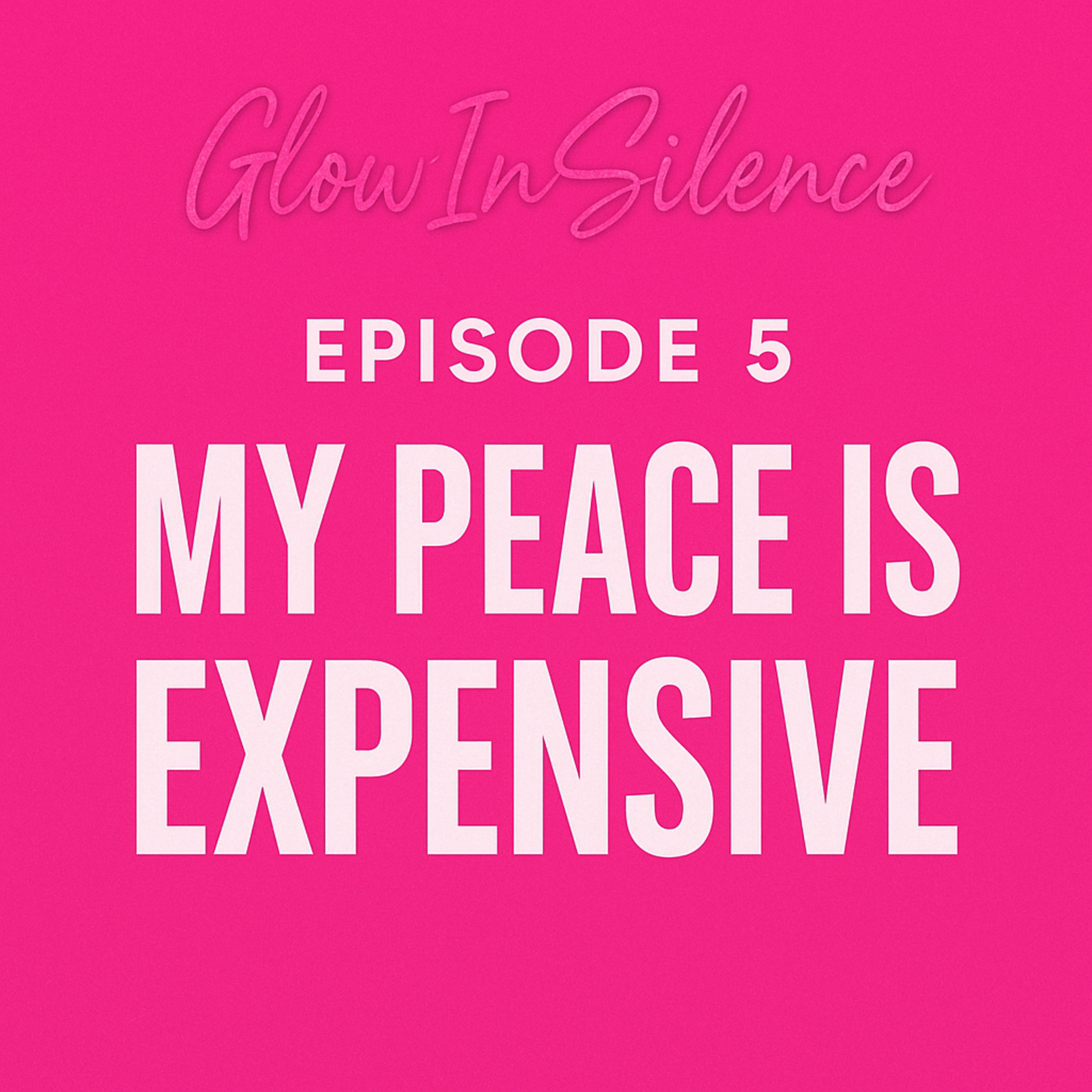 “My Peace Is Expensive” episode artwork