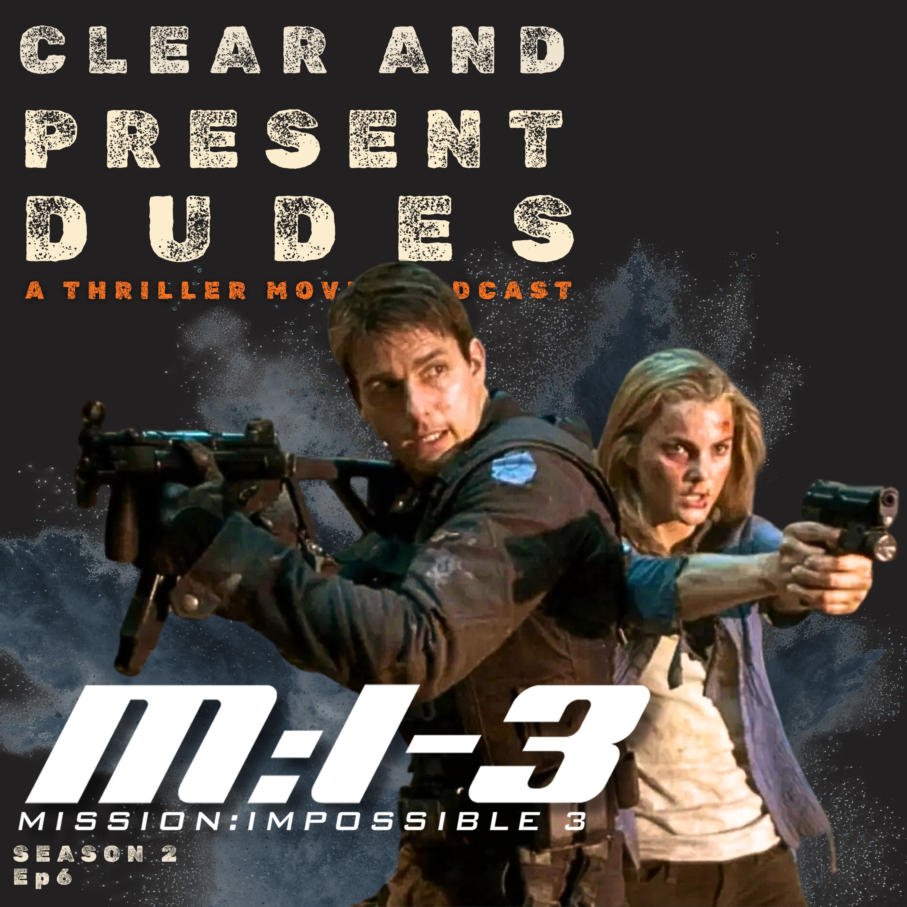 Clear and Present Dudes: A Thriller Movies Podcast