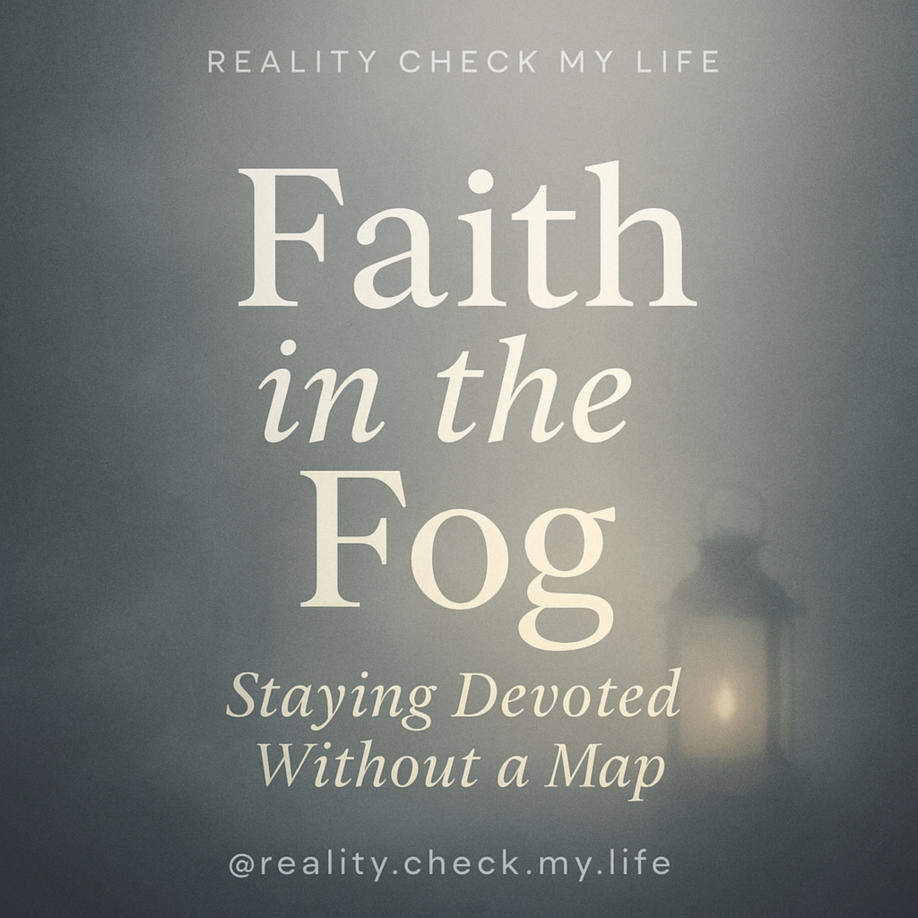 Snack Pack S10E6: Faith in the Fog – Staying Devoted Without a Map episode artwork