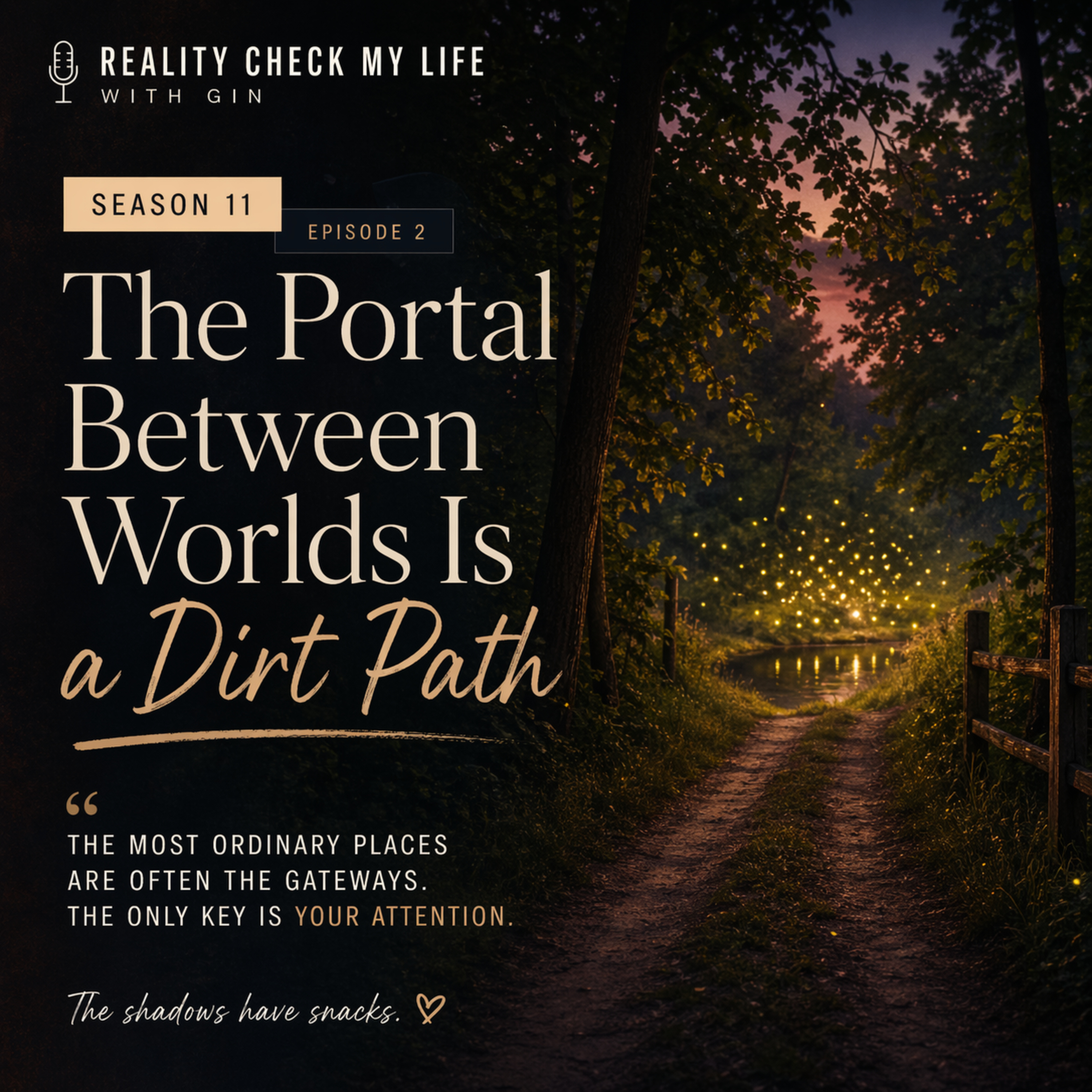 Snack Pack S11E2: The Portal Between Worlds Is a Dirt Path