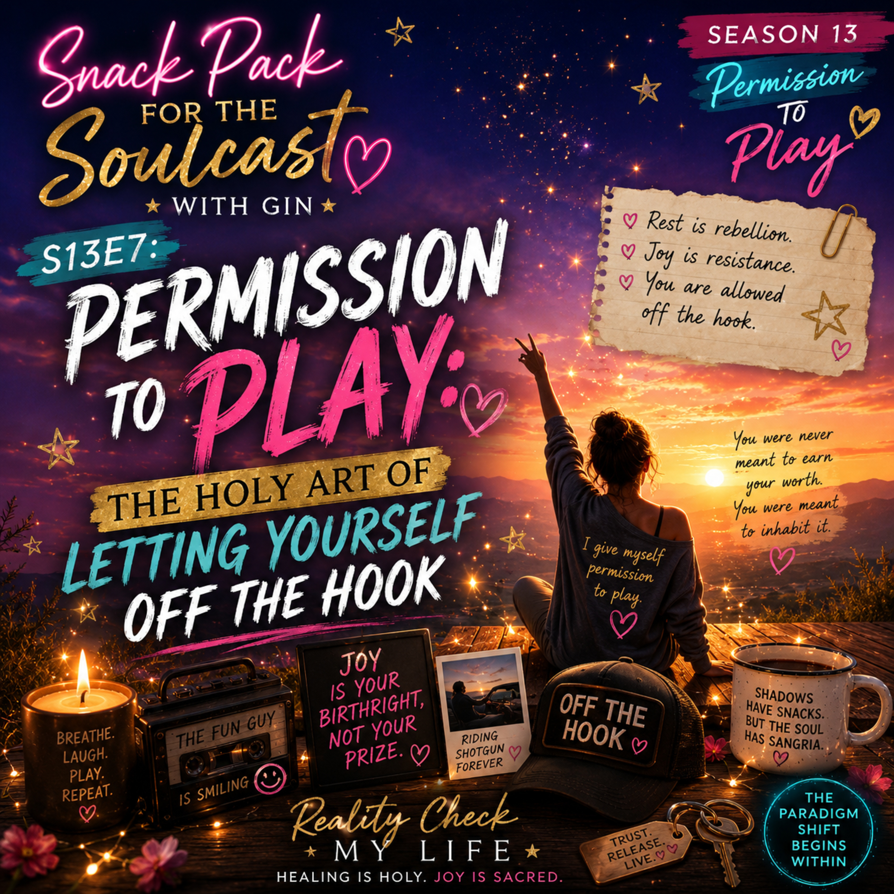 Snack Pack S13E7: Permission to Play — The Holy Art of Letting Yourself Off the Hook episode artwork