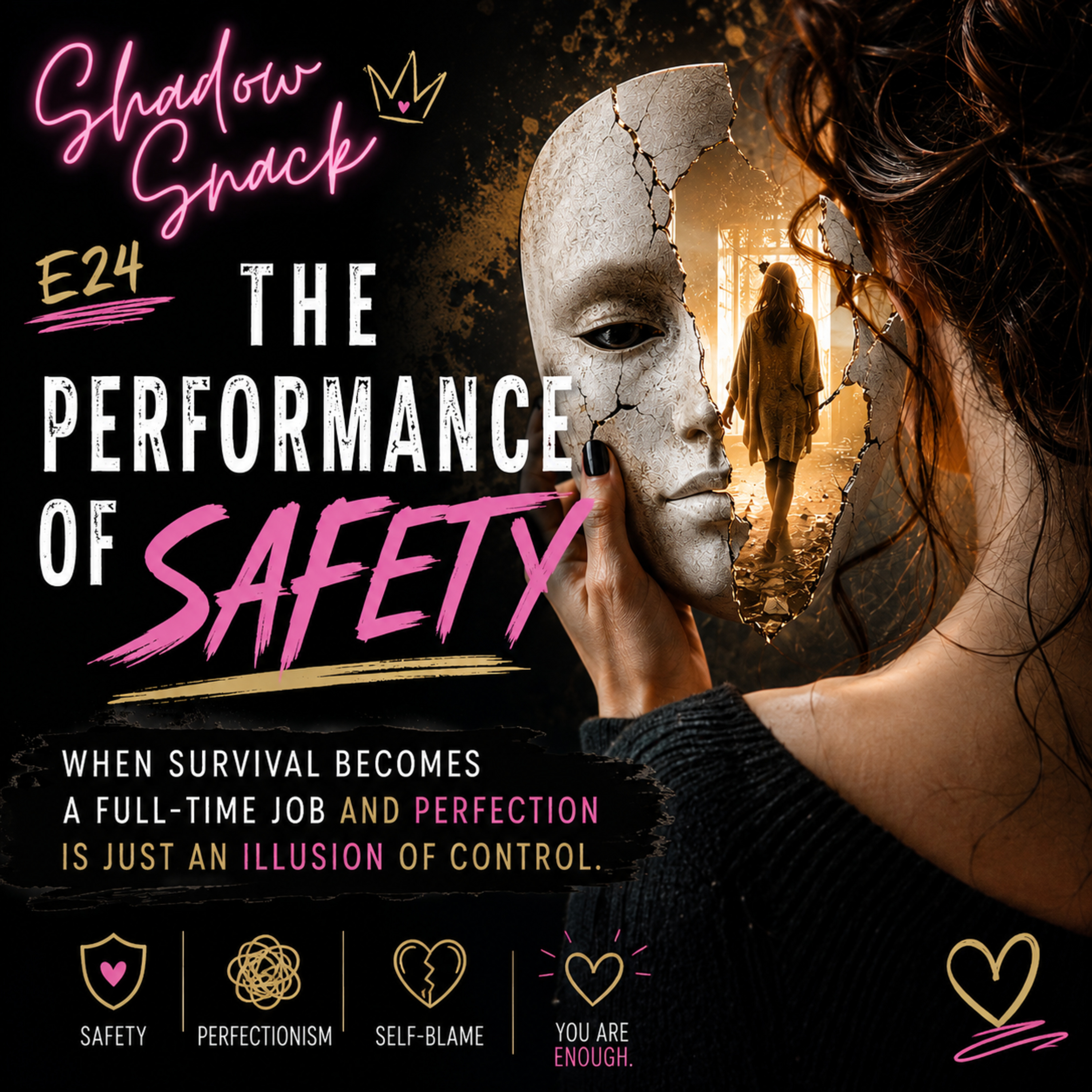 Shadow Snack E24: The Performance of Safety episode artwork