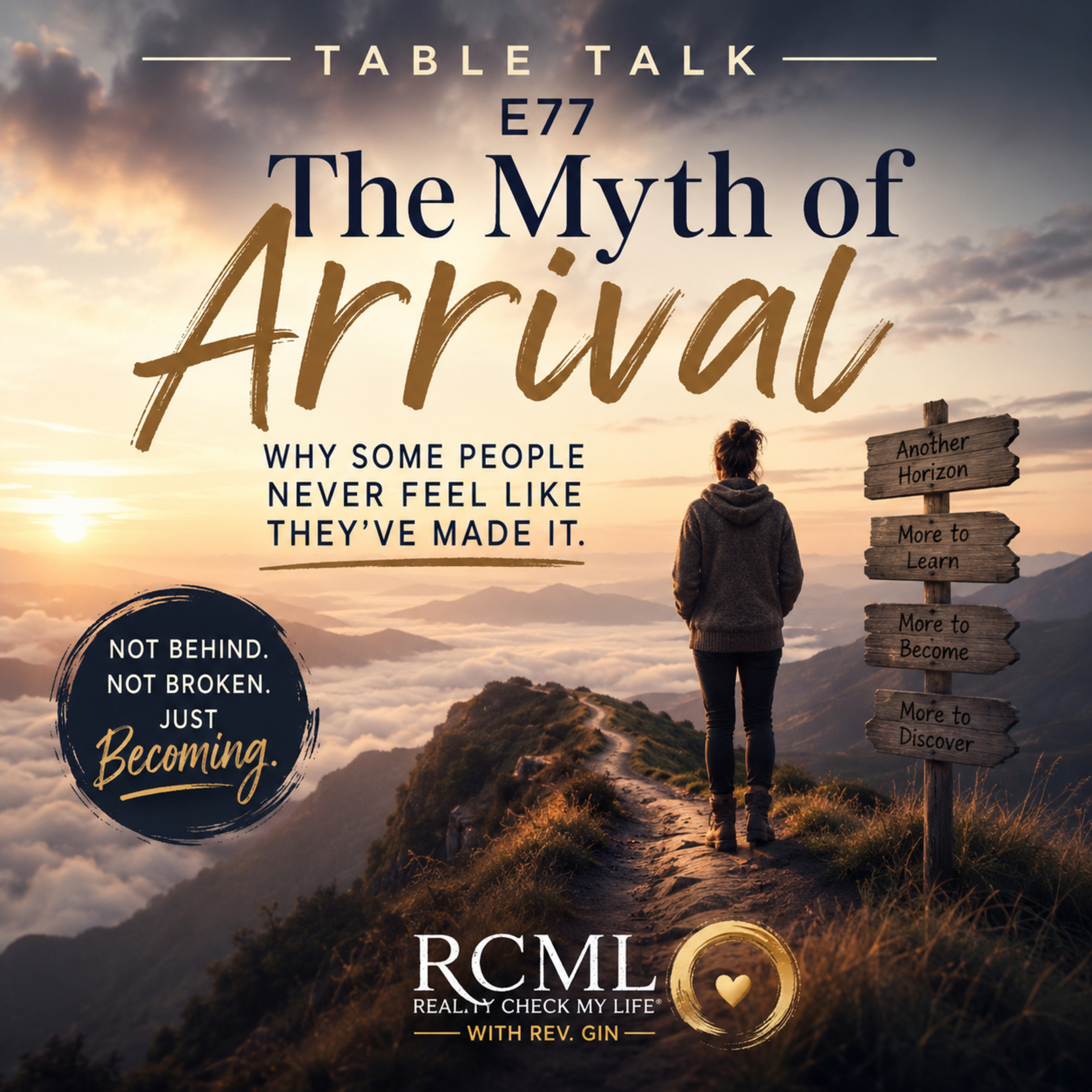Table Talk E77: The Myth of Arrival: Why Some People Never Feel Like They've Made It episode artwork