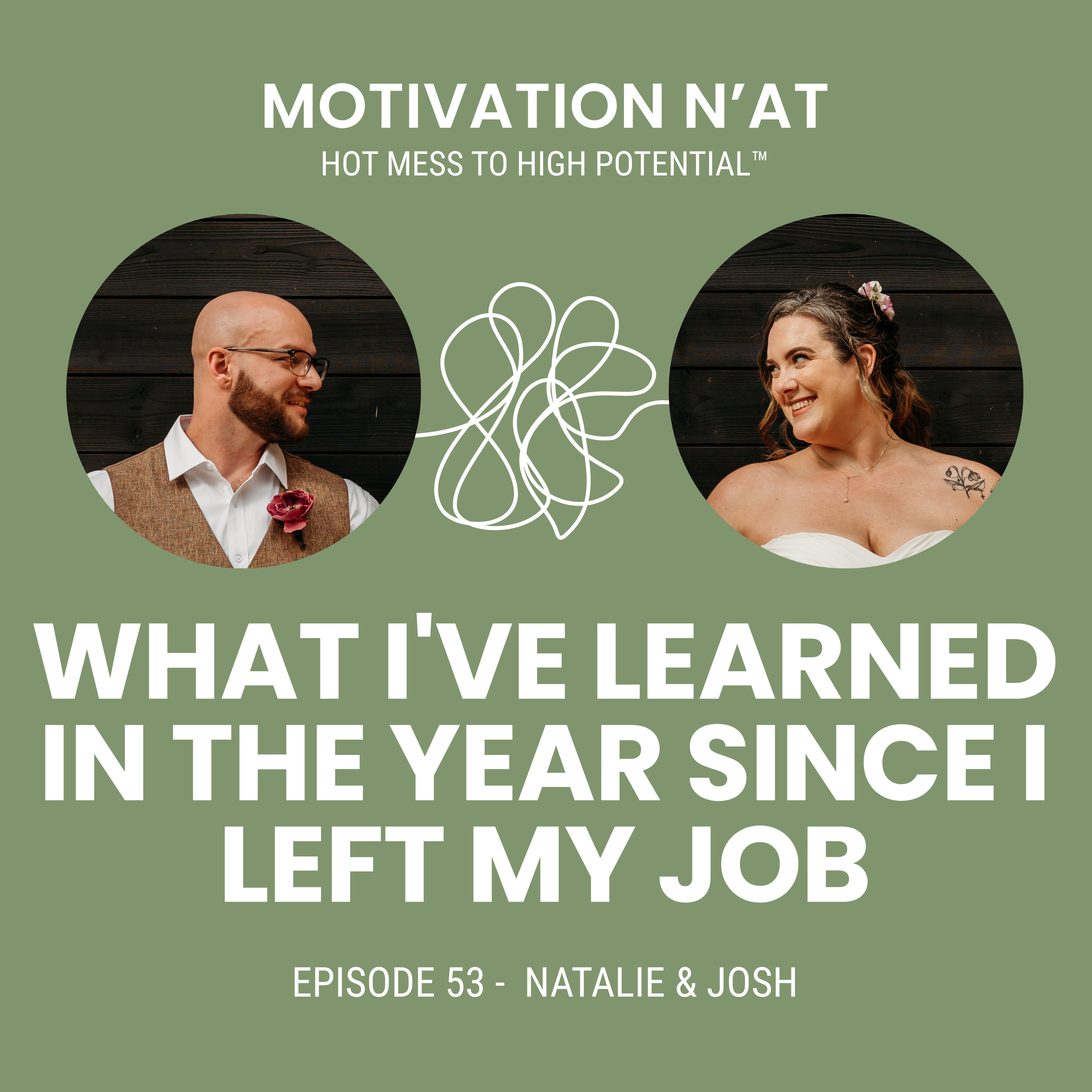 What I've Learned In the Year Since I Left My Job episode artwork