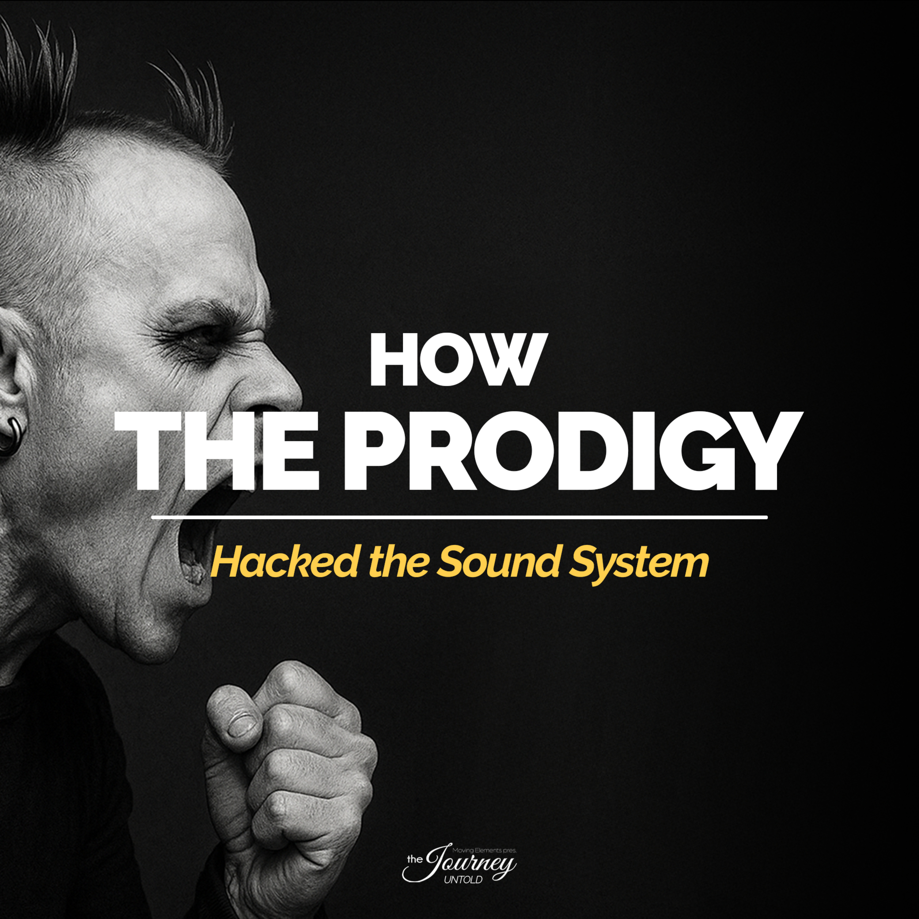 The Prodigy: How They Hacked the Sound System and Changed Music Forever episode artwork