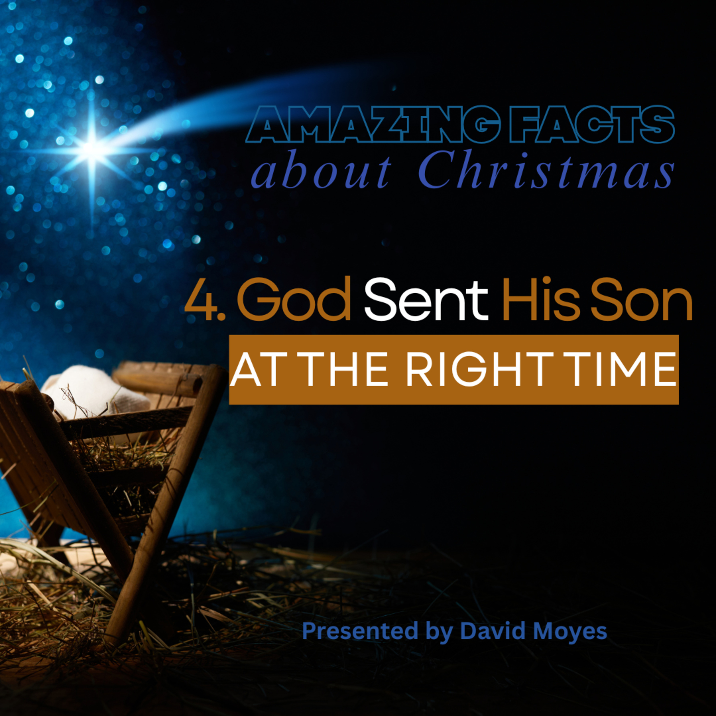 Facts About Christmas - God Sent His Son At The Right Time episode artwork