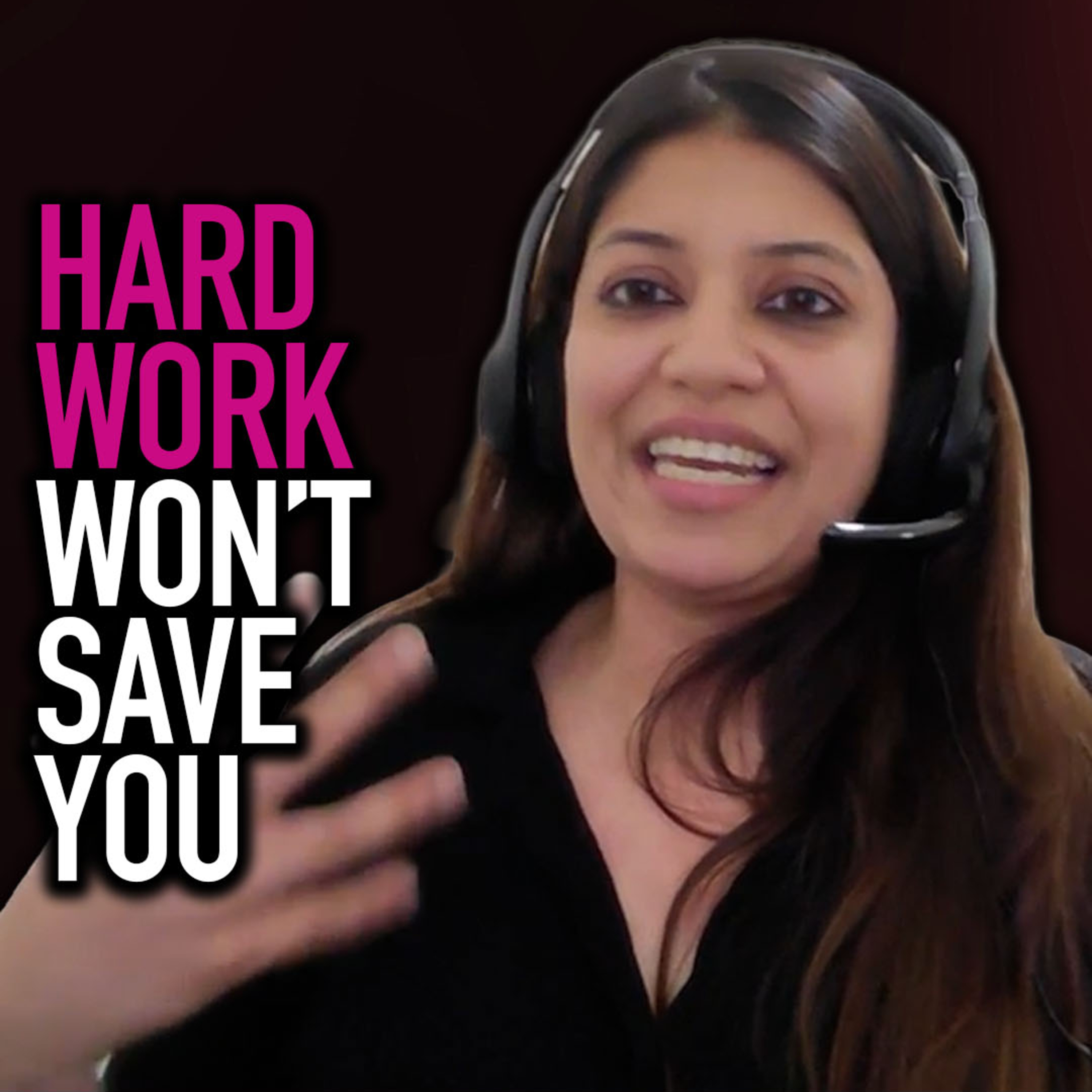 Layer#16: Stop Trying to Outwork Your Self-Doubt | Career Coach for Women of Color: Ritu Saxena