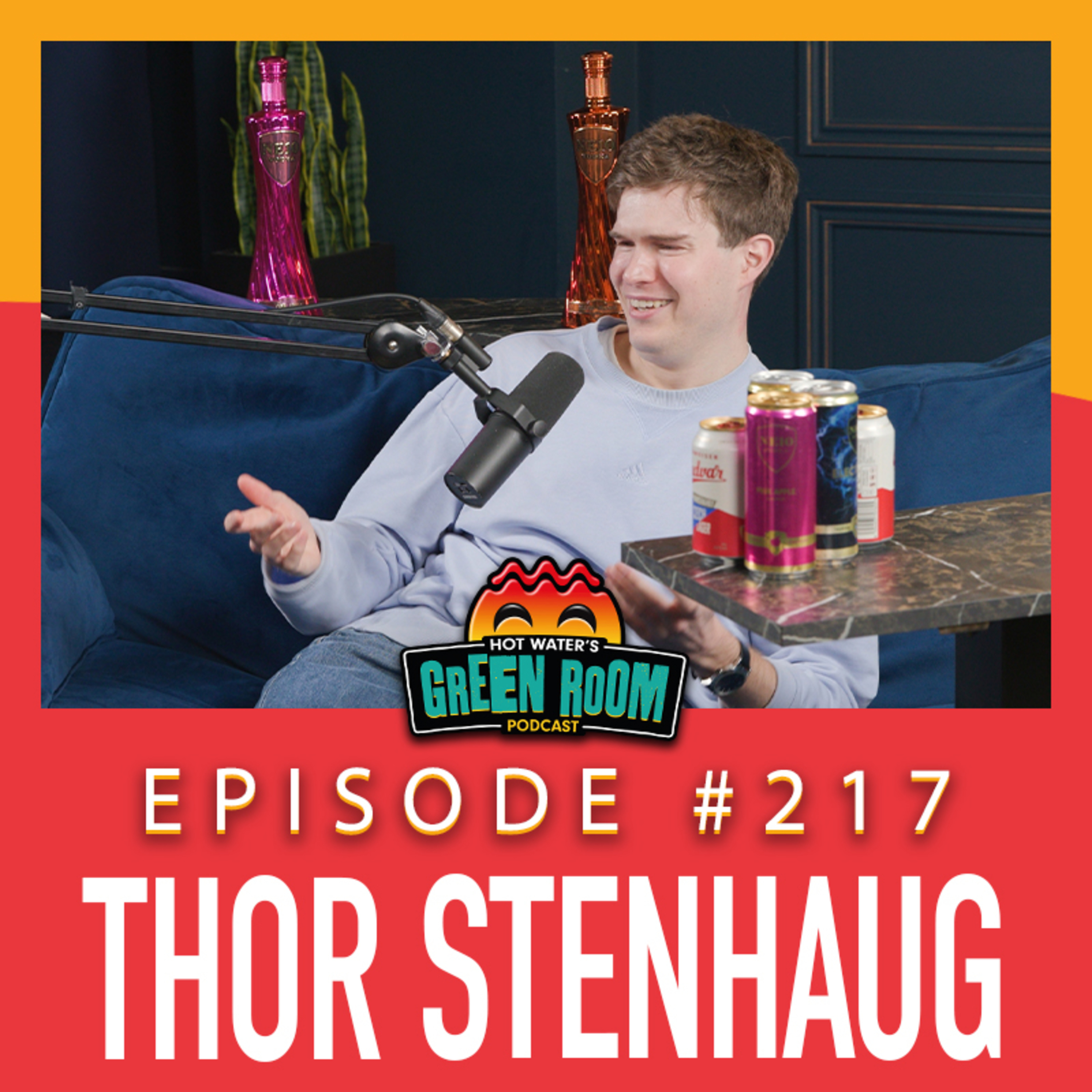 #217 - With Thor Stenhaug - Hot Water’s Green Room w/Tony & Jamie