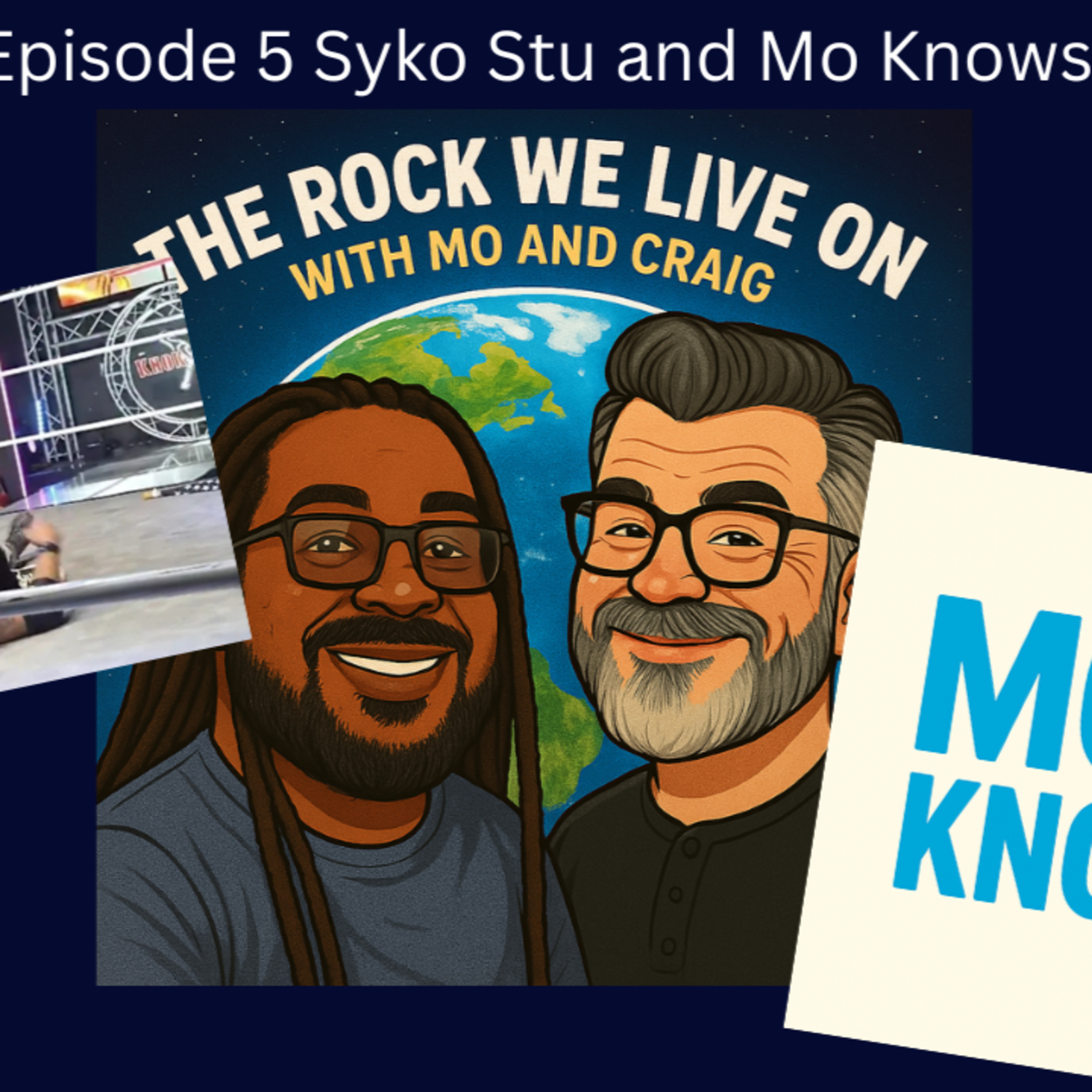 Episode 5 Raja Jackson and Mo Knows episode artwork