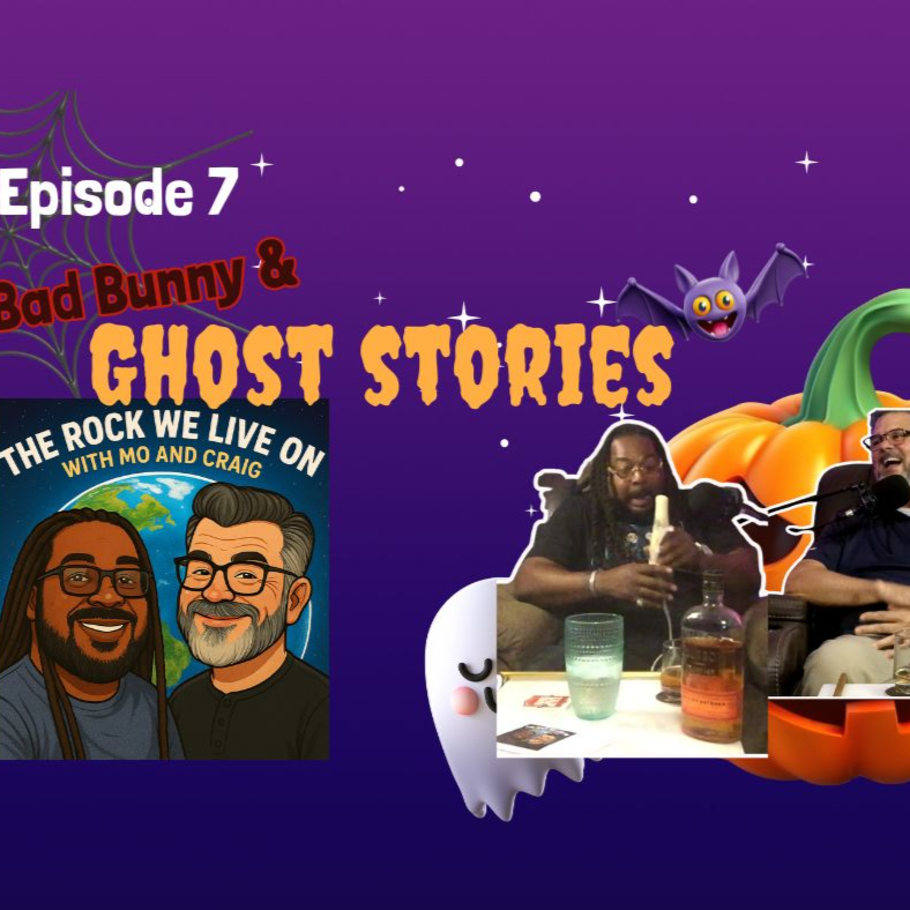 Episode 7 Bad Bunny and Ghost stories episode artwork