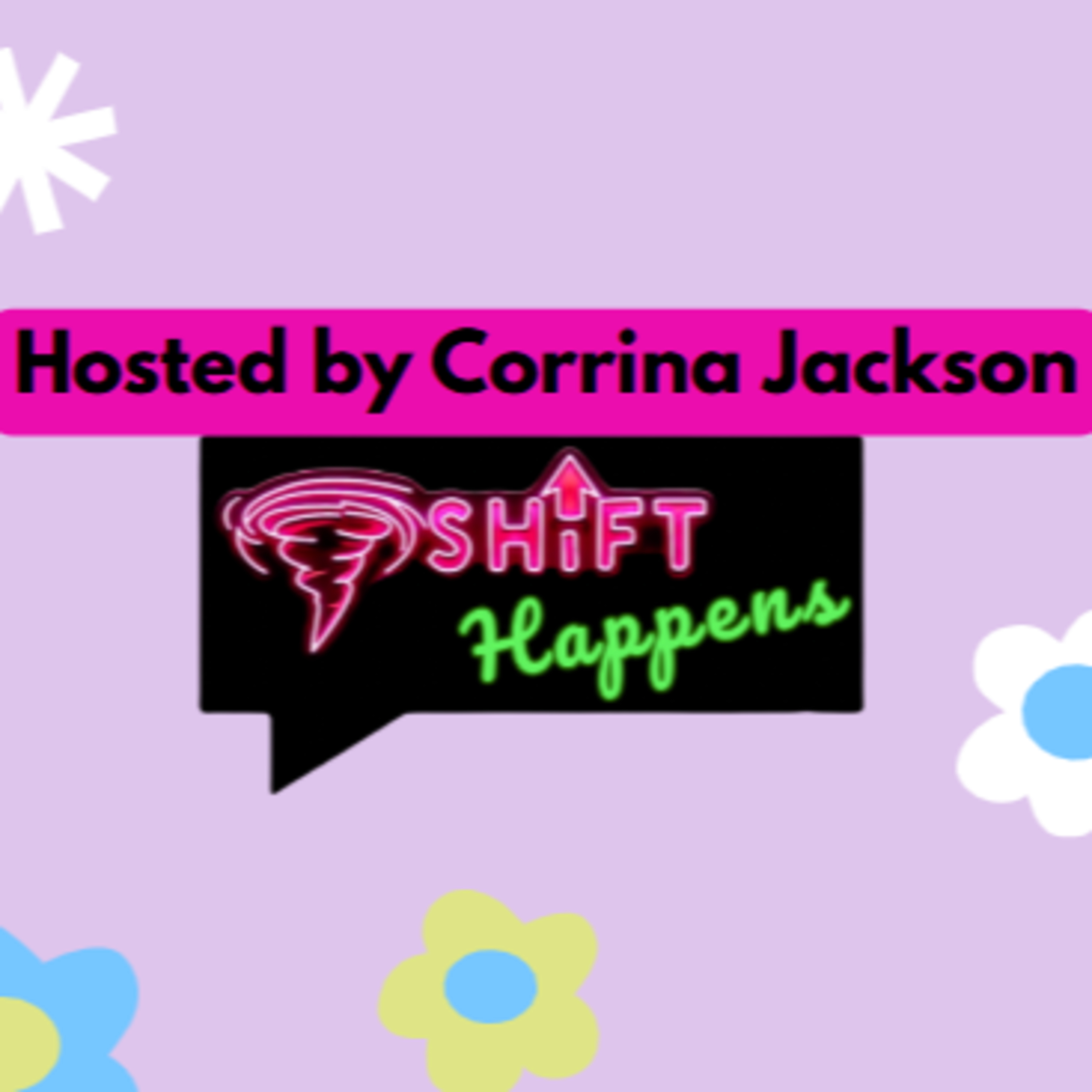 SHIFT Happens Podcast