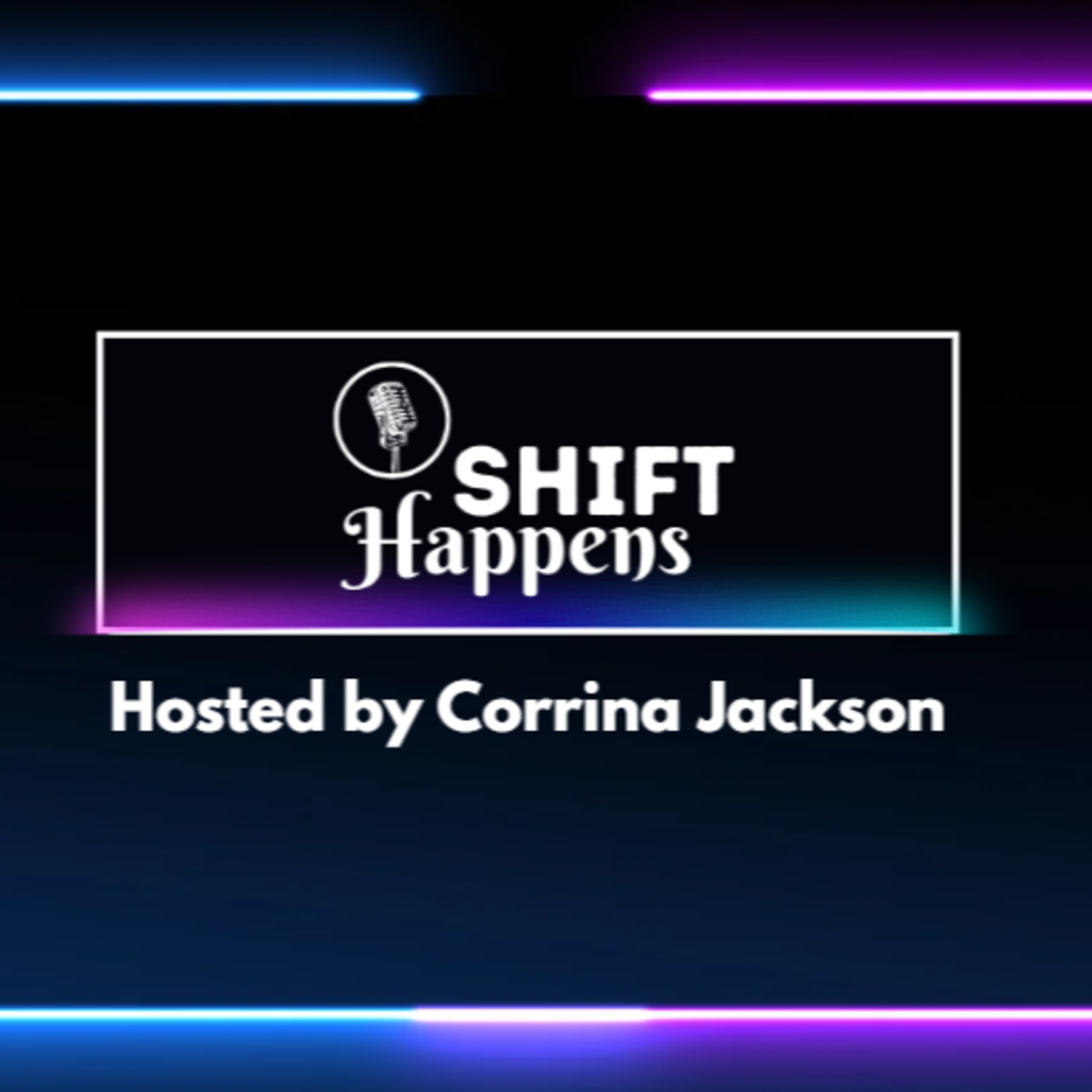 SHIFT Happens Podcast