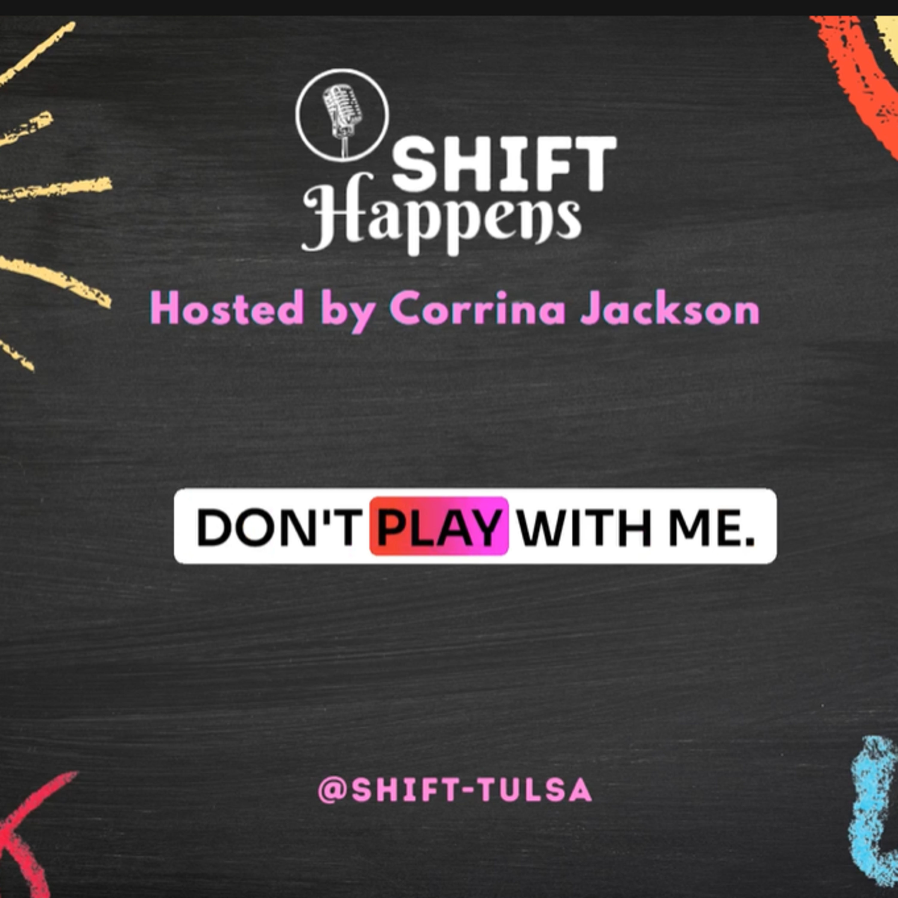 SHIFT Happens Podcast