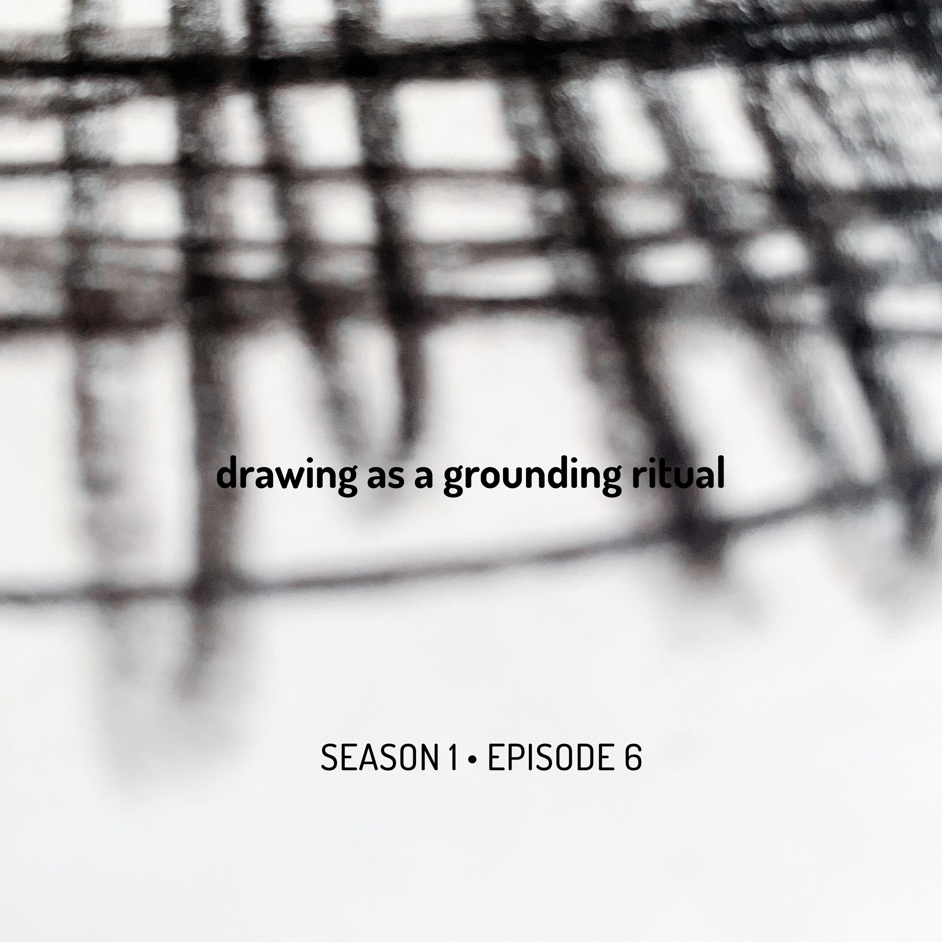 Drawing as a Grounding Ritual