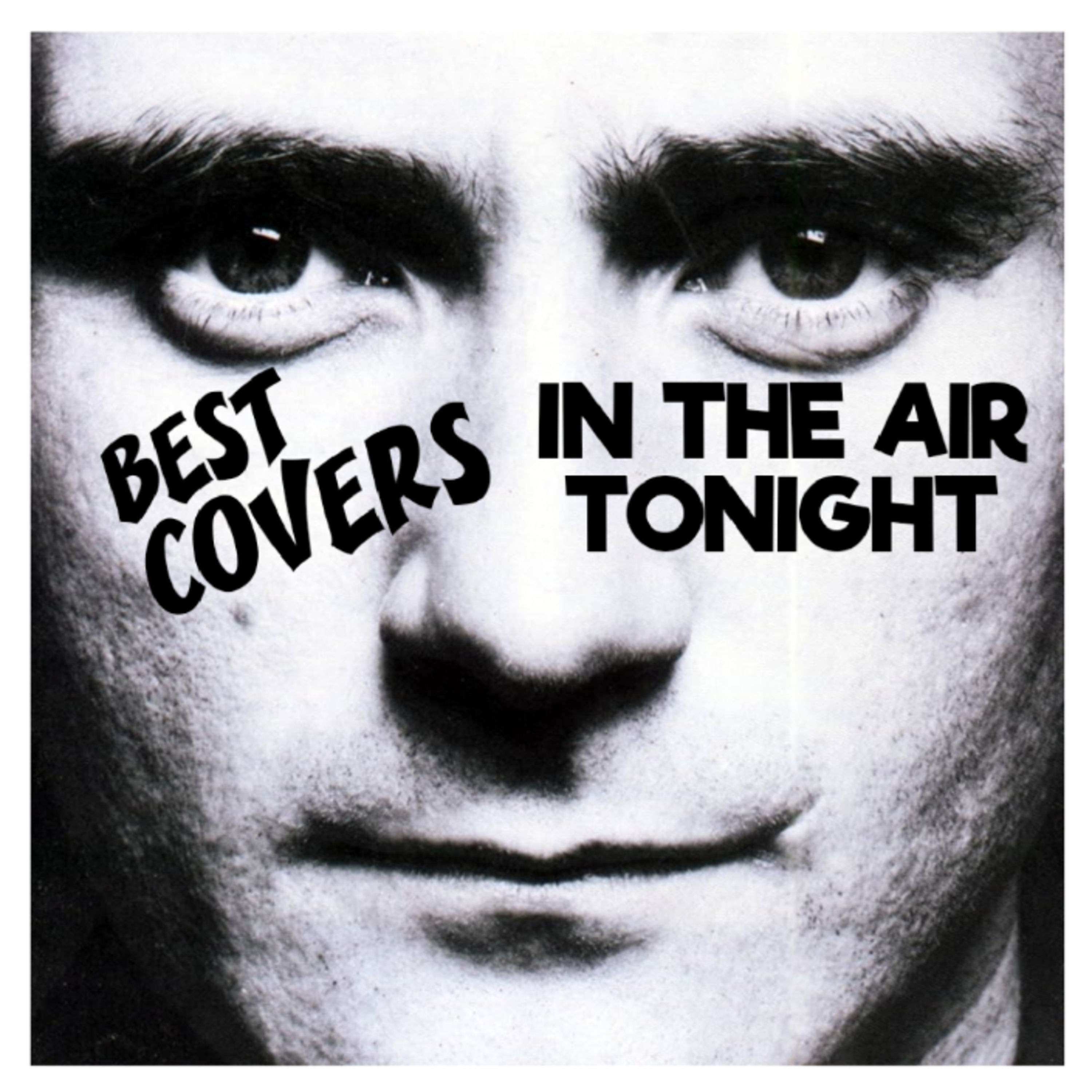 unCOVERing THE TOP 3 COVERS of IN THE AIR TONIGHT by PHIL COLLINS  episode artwork
