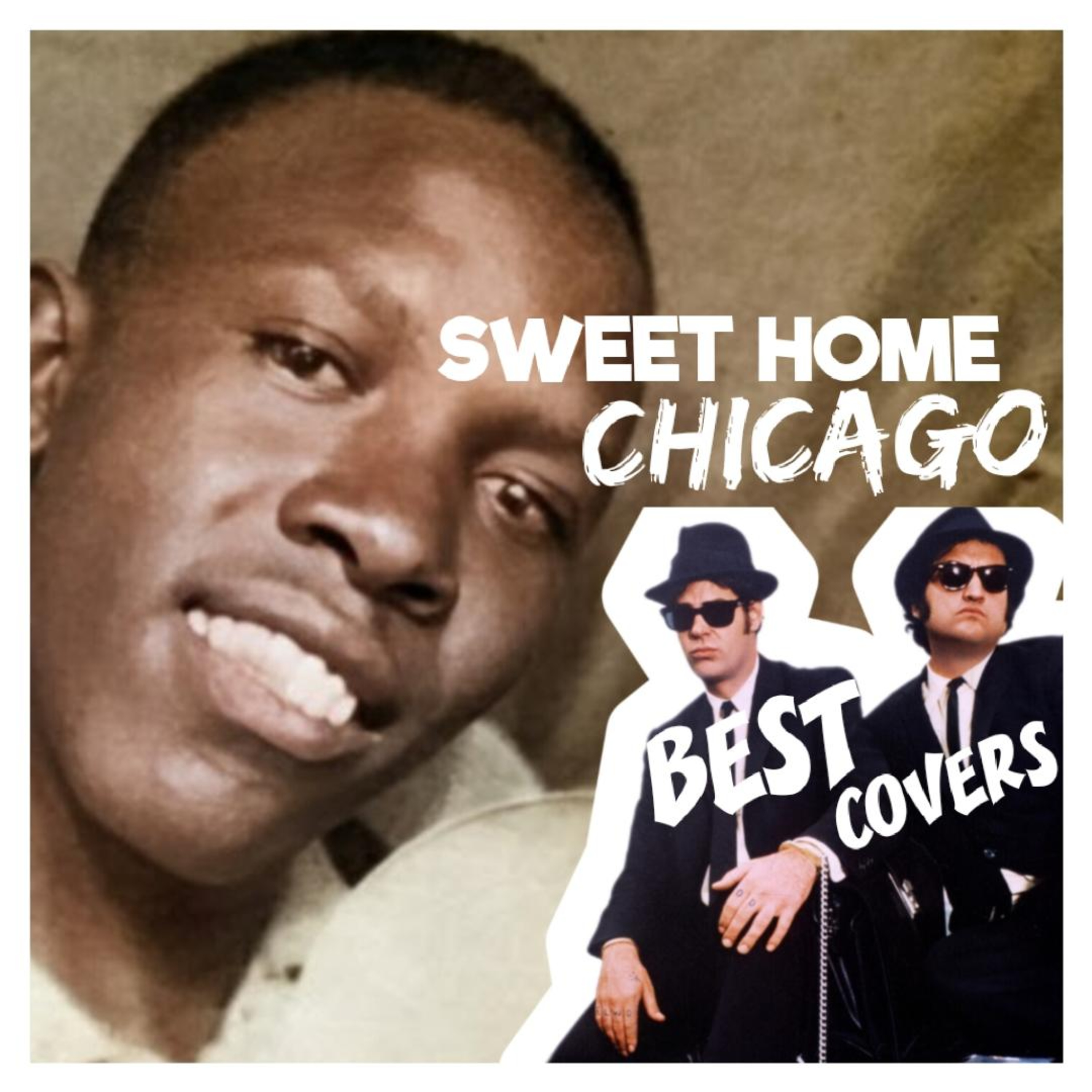 unCOVERing THE TOP 3 COVERS of SWEET HOME CHICAGO by ROBERT JOHNSON  episode artwork