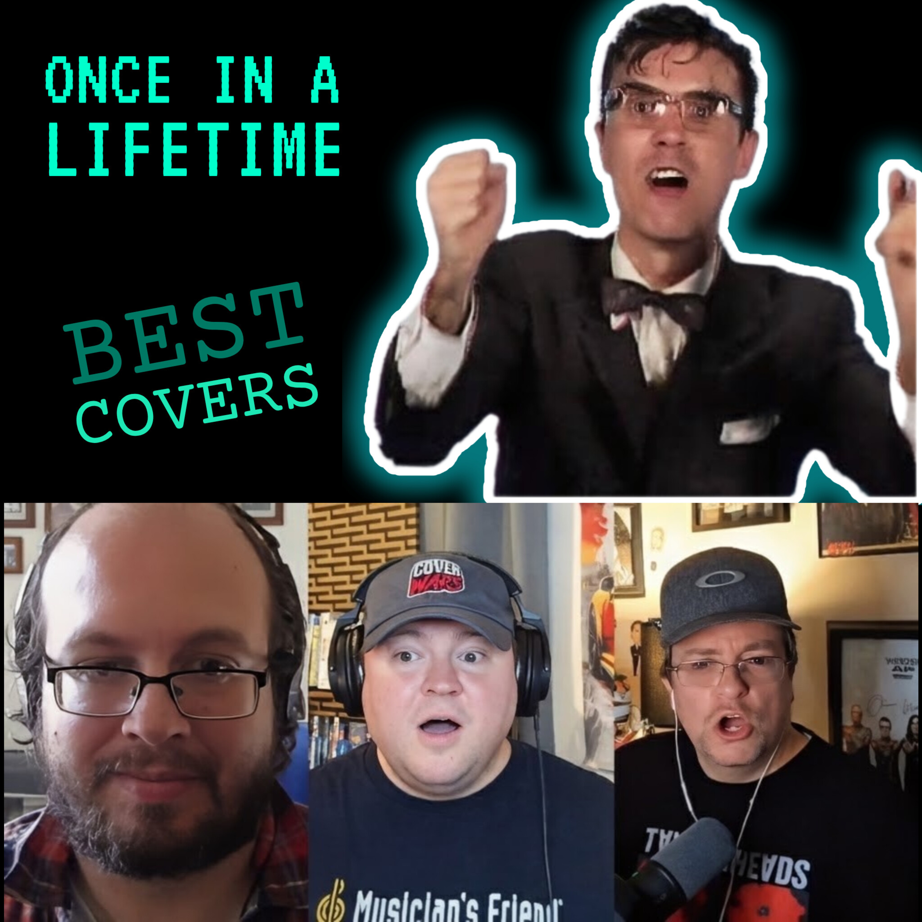 unCOVERing THE TOP 3 COVERS of ONCE IN A LIFETIME by TALKING HEADS episode artwork
