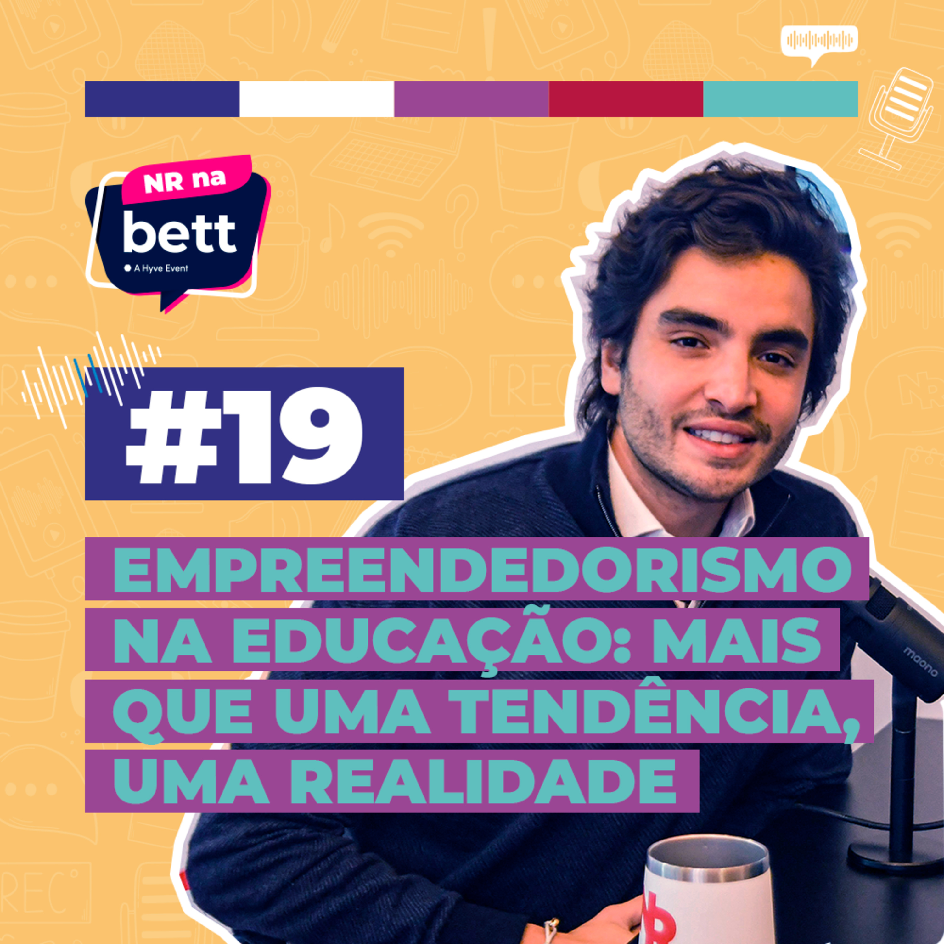 #19 / Empreendedorismo na educação: Mais que uma tendência, uma realidade - com Theo Braga episode artwork