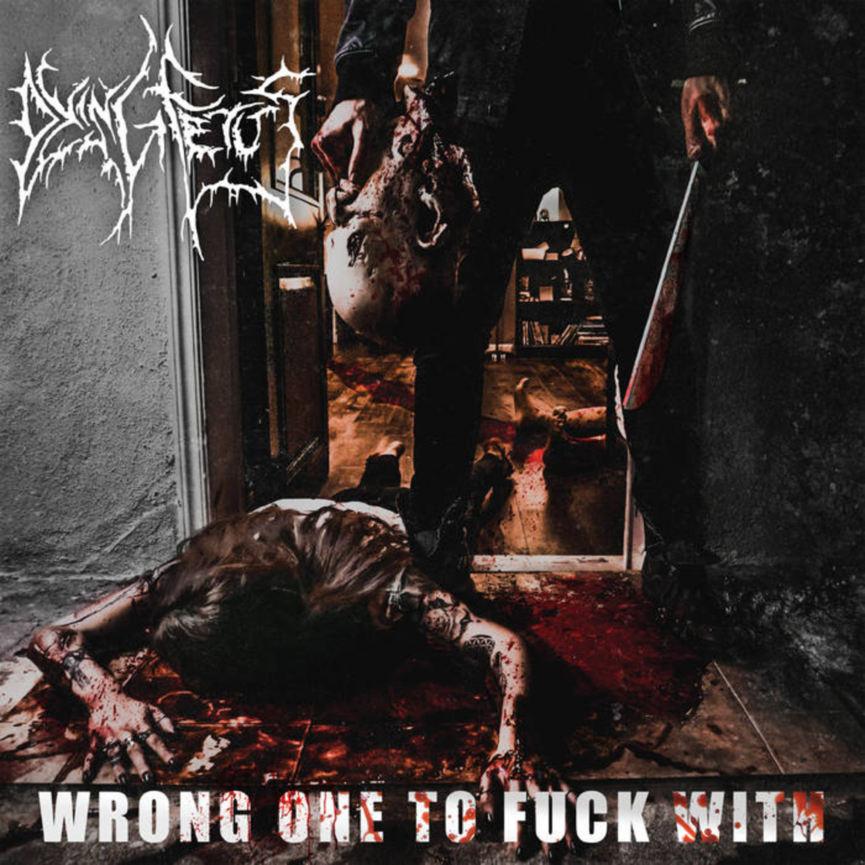 Dying Fetus: Wrong One To F**k With  episode artwork