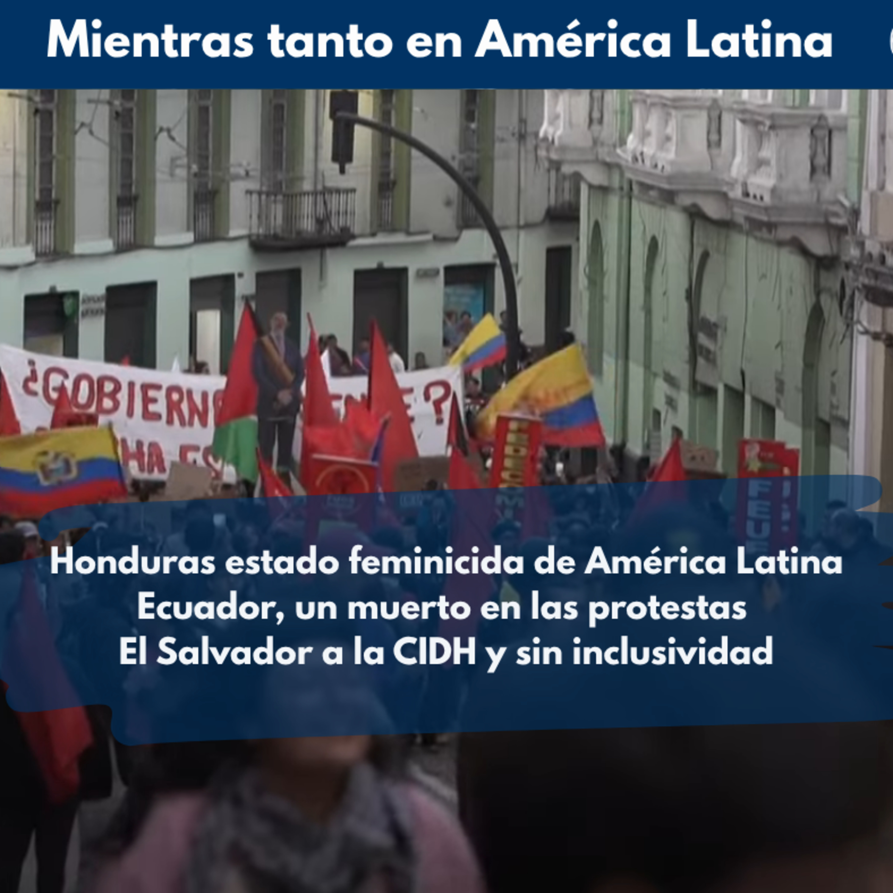 Mientras Tanto en América Latina