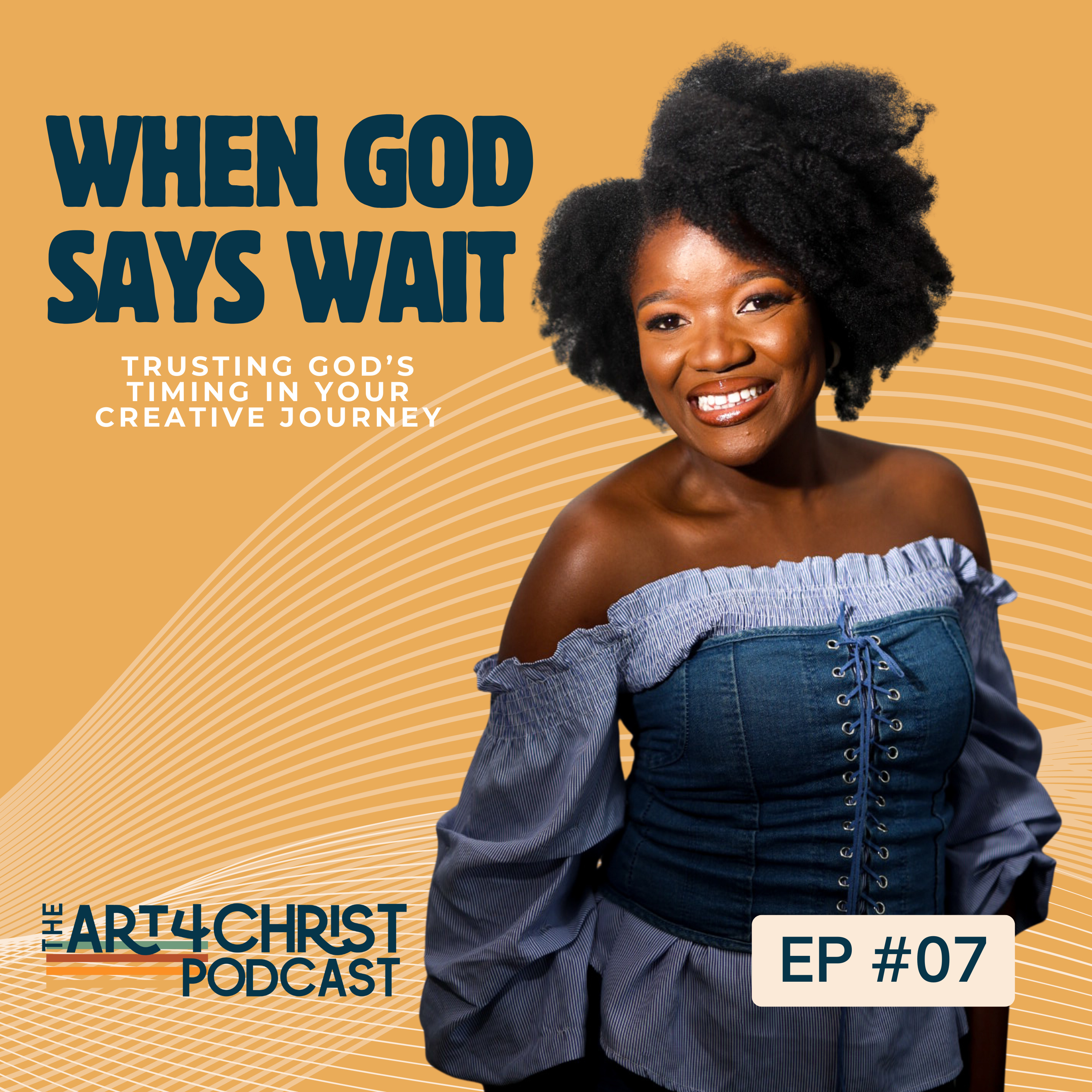 When God Says Wait: Trusting God’s Timing in Your Creative Journey