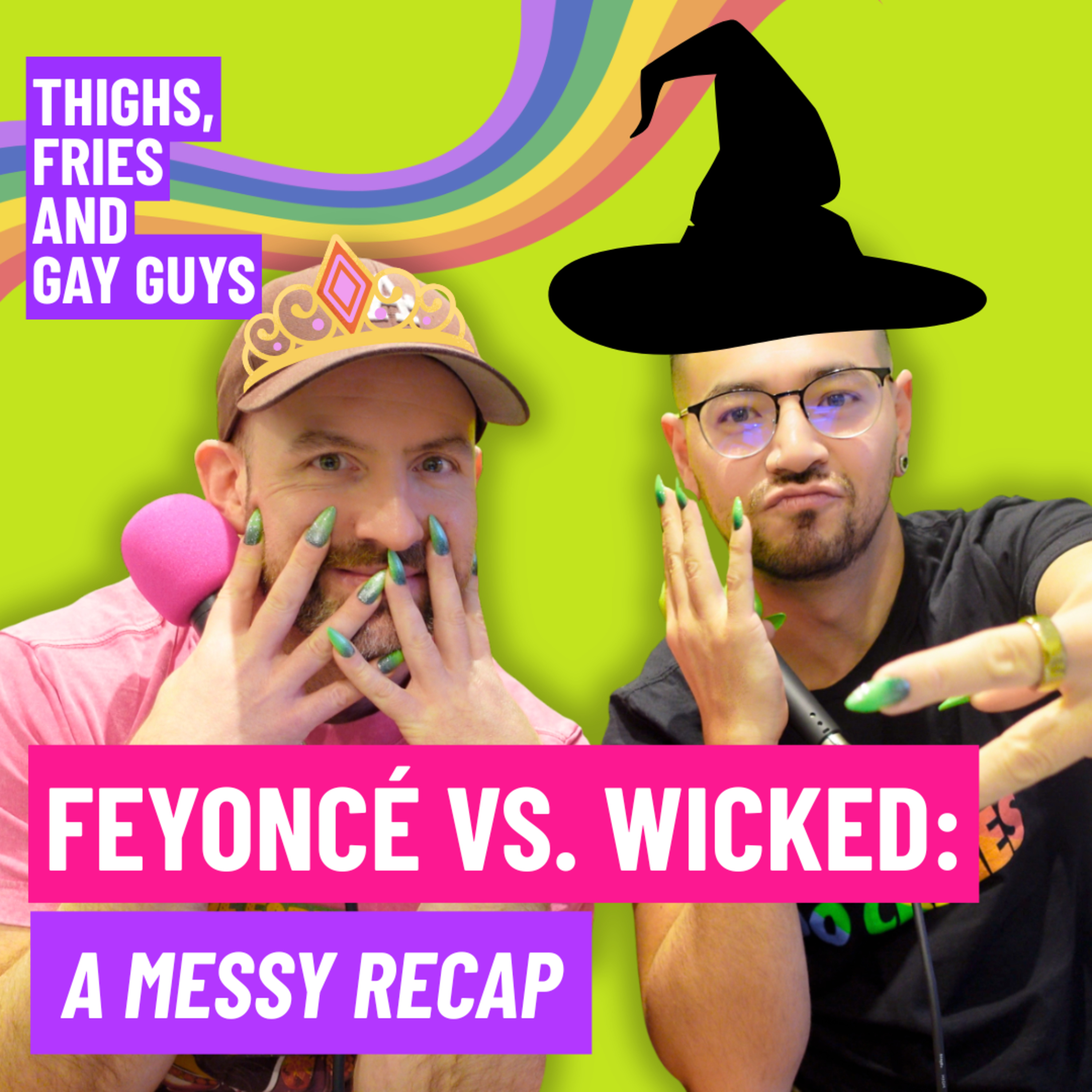 FeyoncΓ© vs. Wicked: A Messy Recap episode artwork