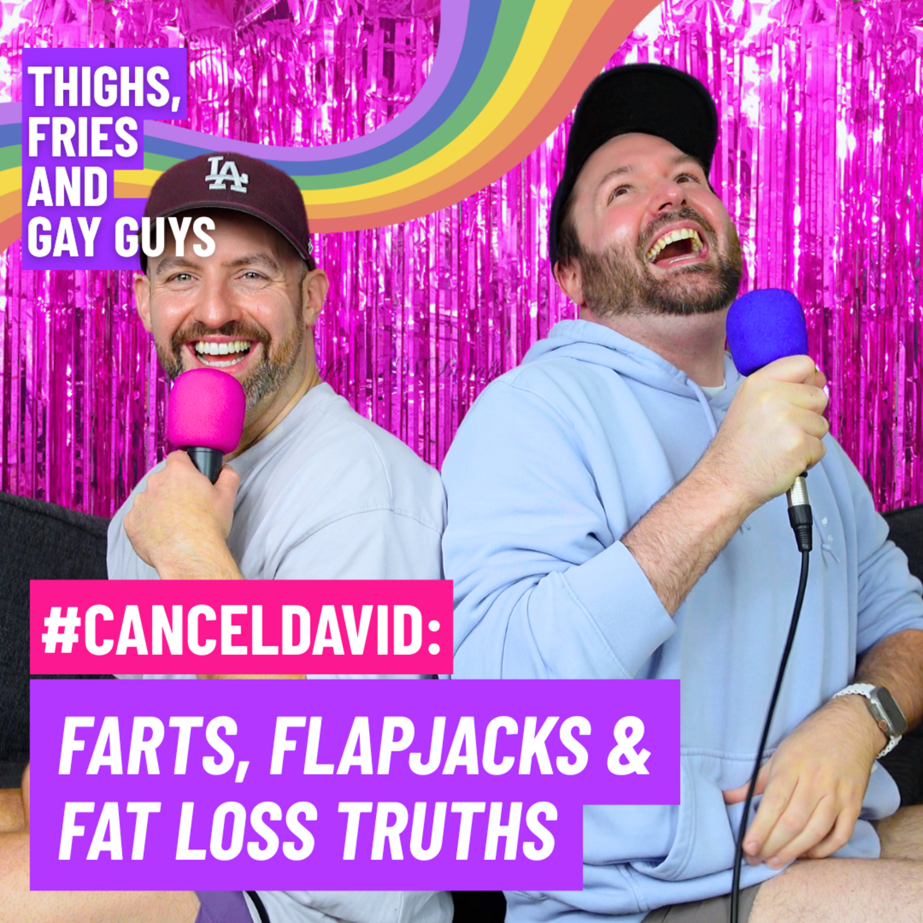 #CancelDavid: Farts, Flapjacks & Fat Loss Truths episode artwork