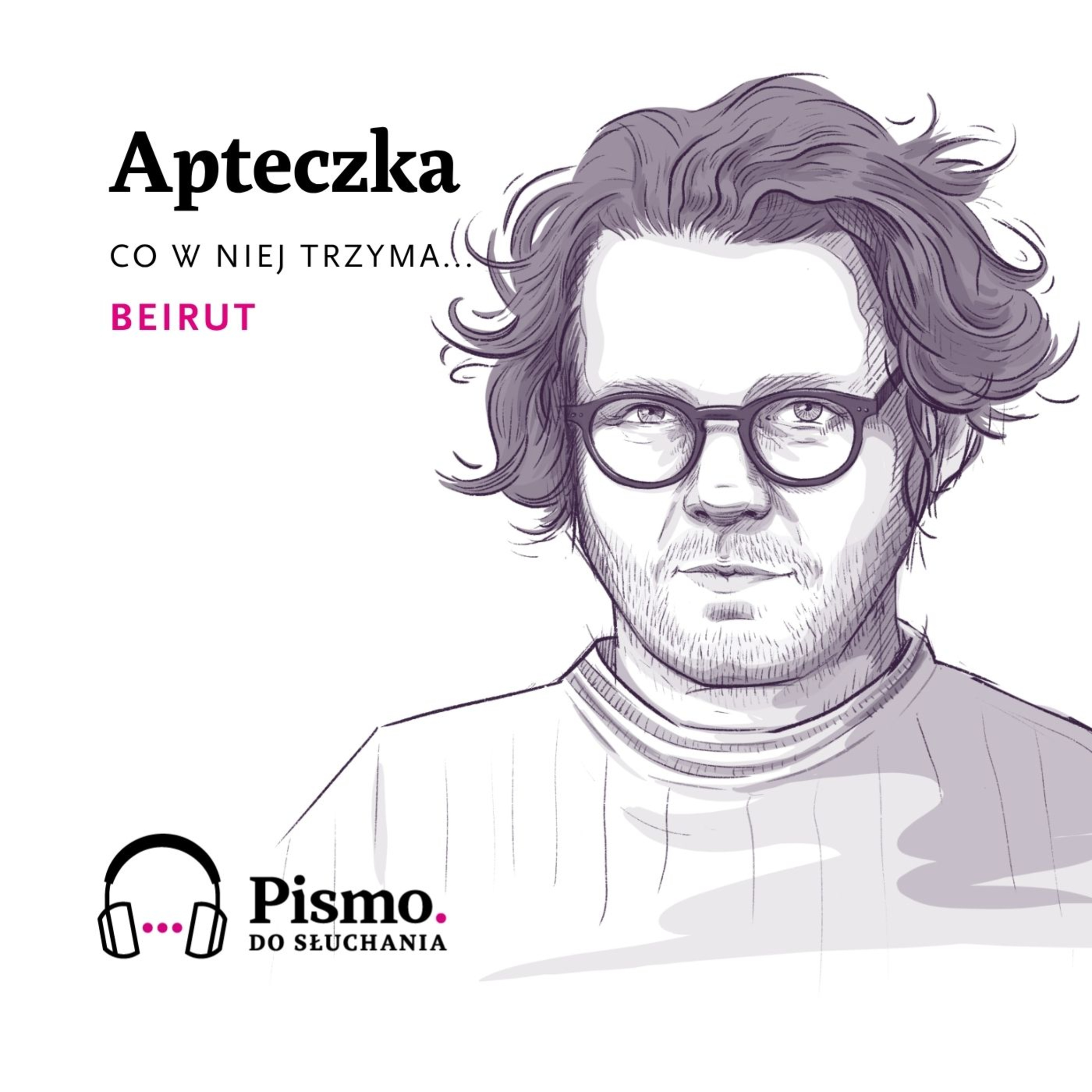 Beirut. Bo piękno istnieje episode artwork