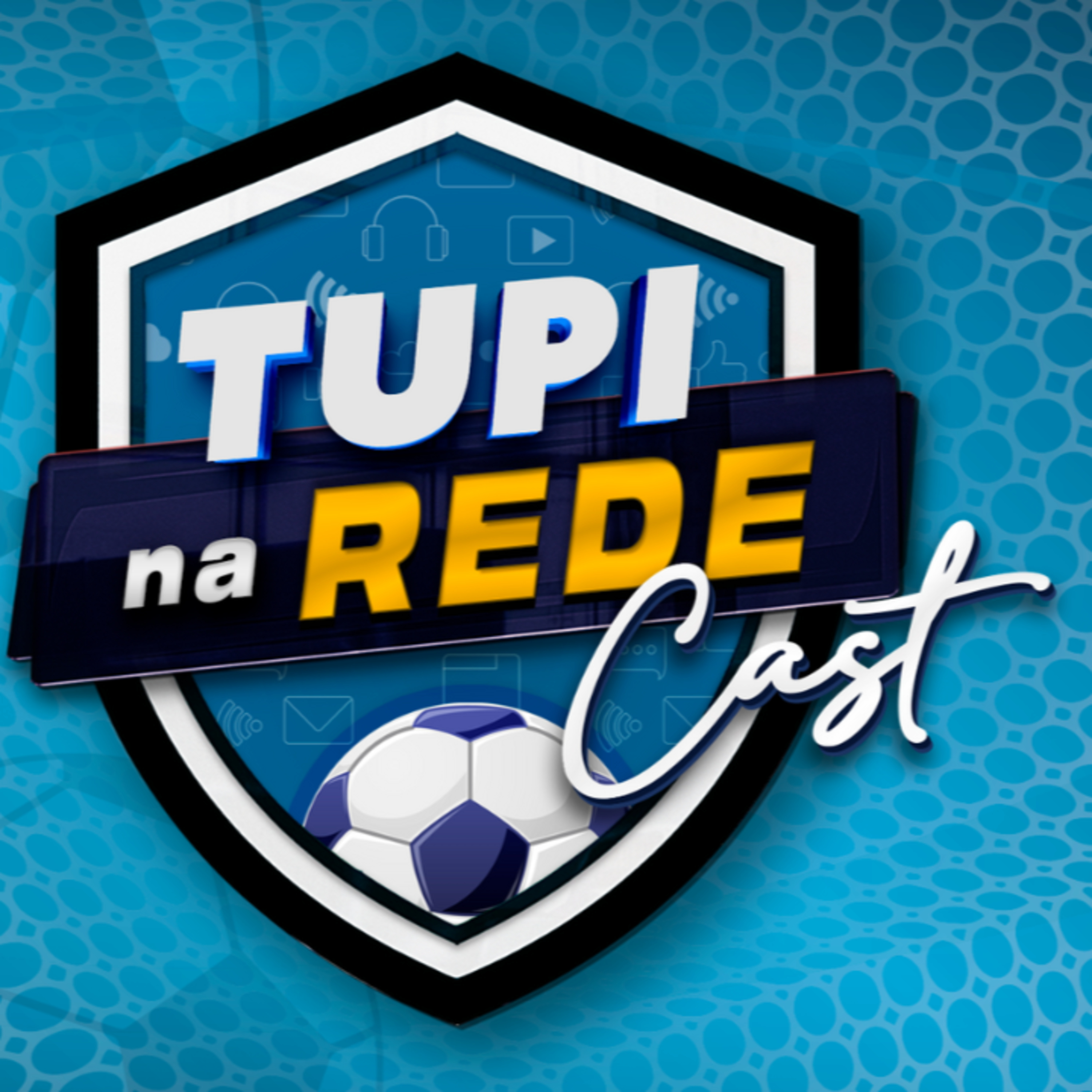 Tupi na Rede Cast #46 - Quais são as seleções favoritas para a Copa do Mundo? episode artwork