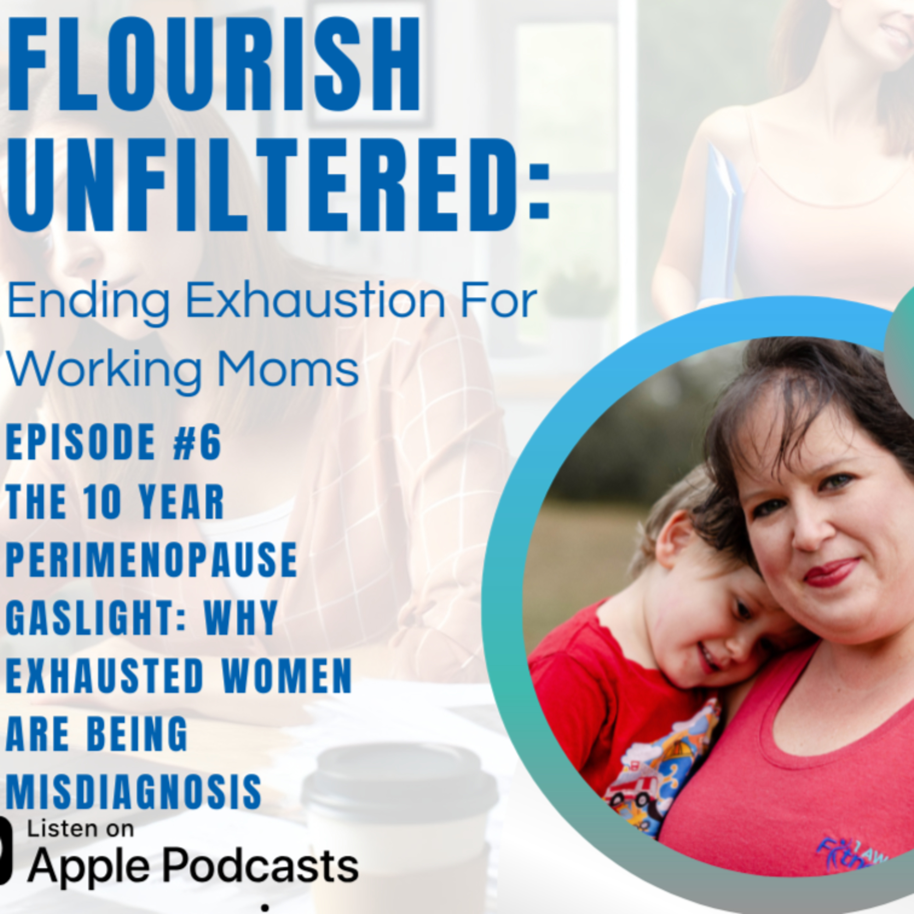 🎙️ Episode 6

The 10-Year Perimenopause Gaslight: Why Exhausted Women Are Being Misdiagnosed episode artwork