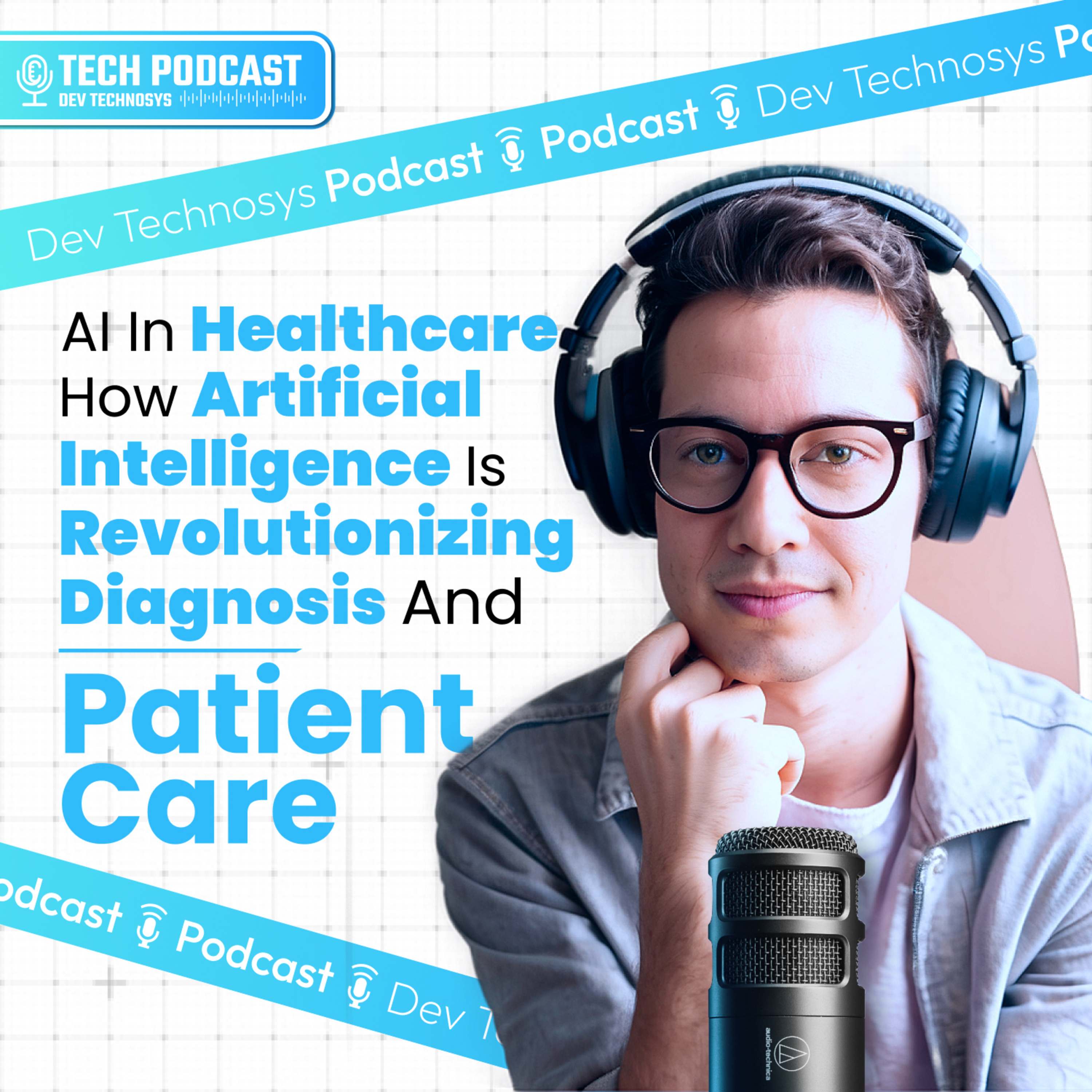 AI in Healthcare: How Artificial Intelligence is Revolutionizing Diagnosis and Patient Care